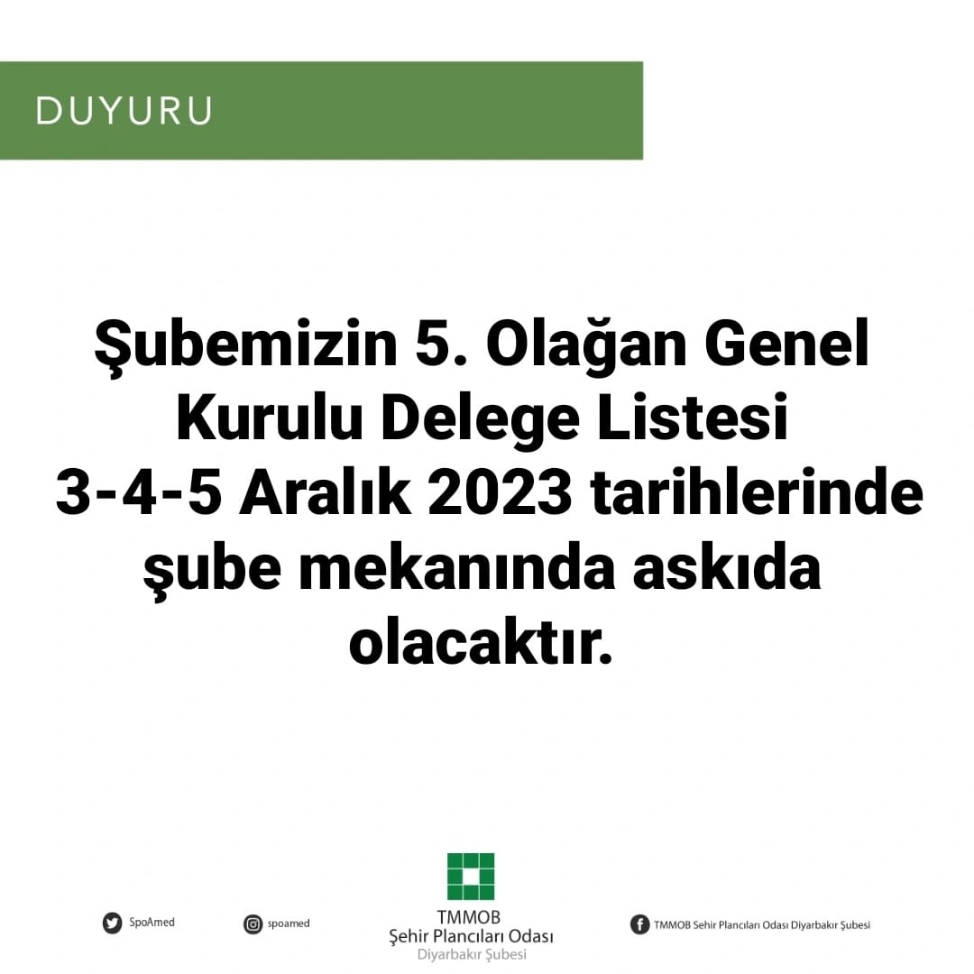 ŞUBEMİZİN 5. OLAĞAN GNEL KURULU DELEGE LİSTESİ ASKIDA