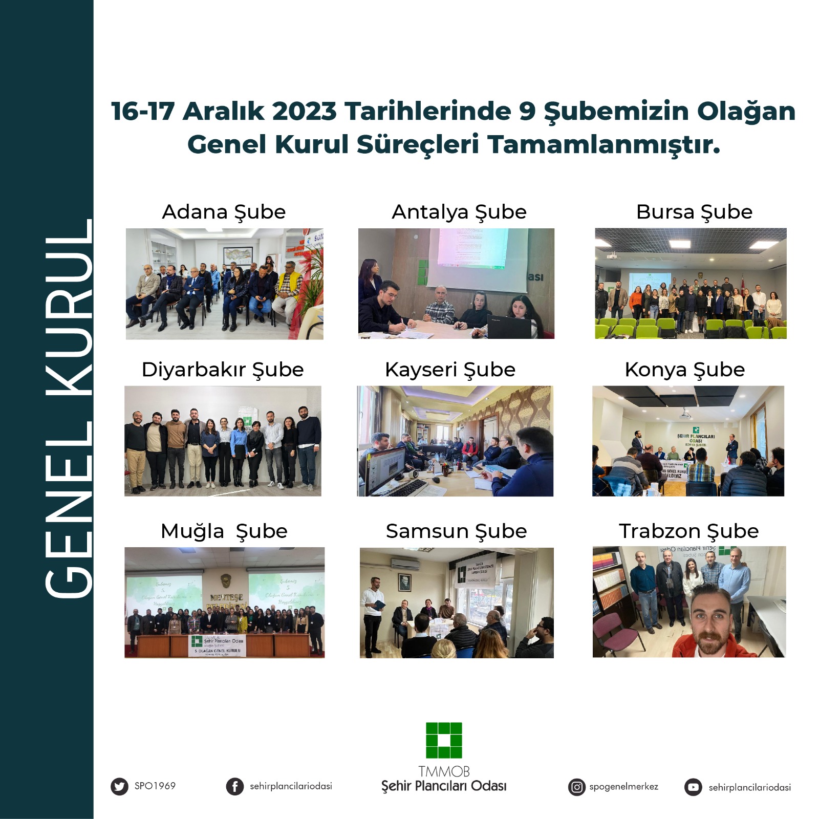 9 ŞUBEMİZİN OLAĞAN GENEL KURUL SÜREÇLERİ TAMAMLANMIŞTIR.