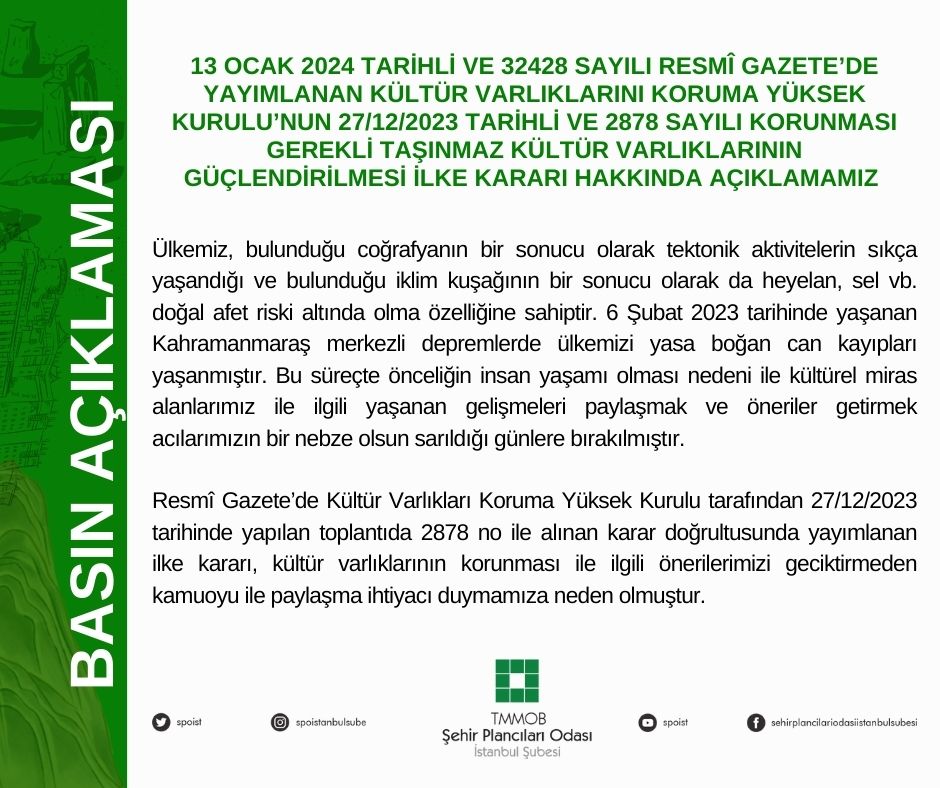 KORUNMASI GEREKLİ TAŞINMAZ KÜLTÜR VARLIKLARININ GÜÇLENDİRİLMESİ İLKE KARARI HAKKINDA BASIN AÇIKLAMAMIZ