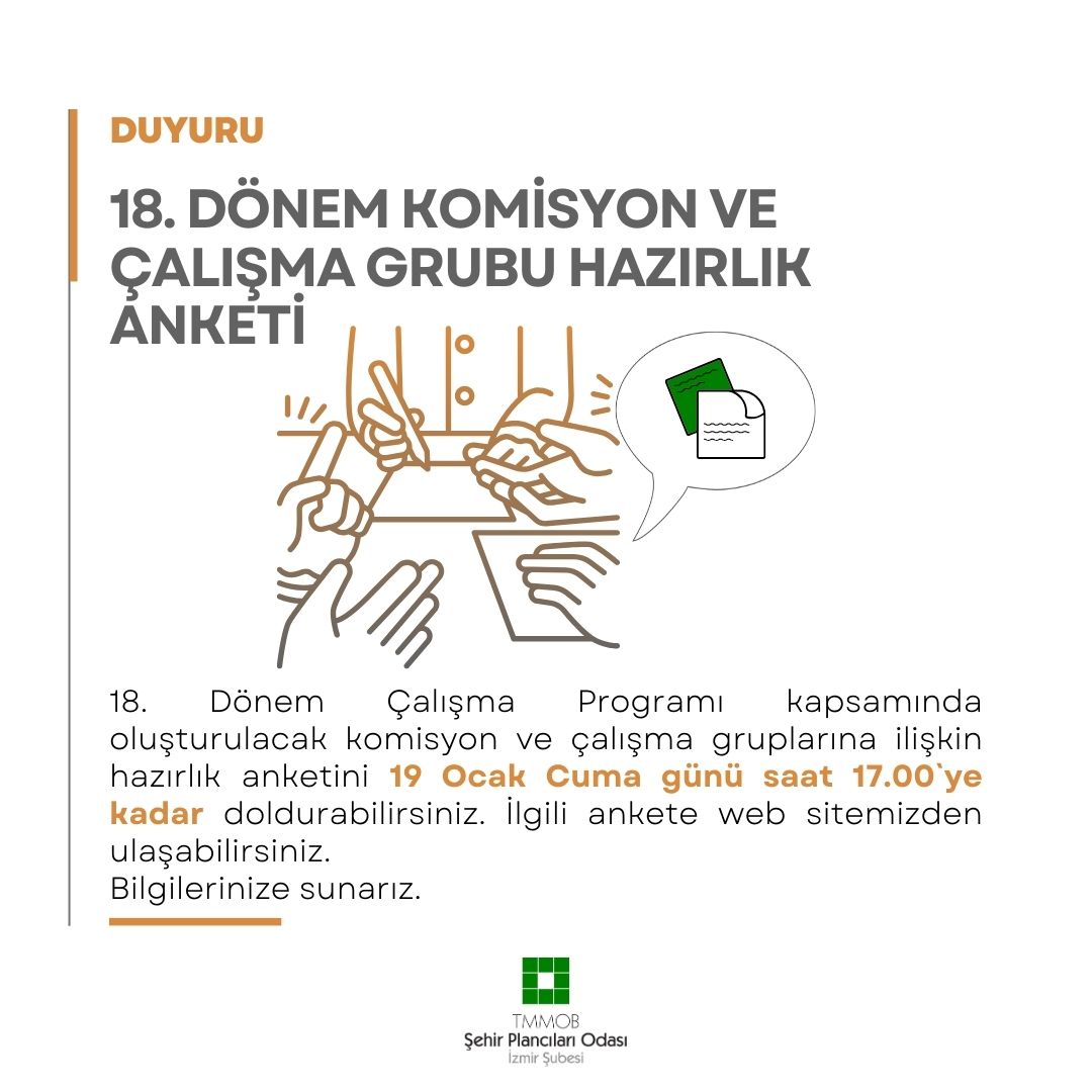 18.DÖNEM KOMİSYON VE ÇALIŞMA GRUPLARI DANIŞMA KURULUNA HAZIRLIK ANKETİ