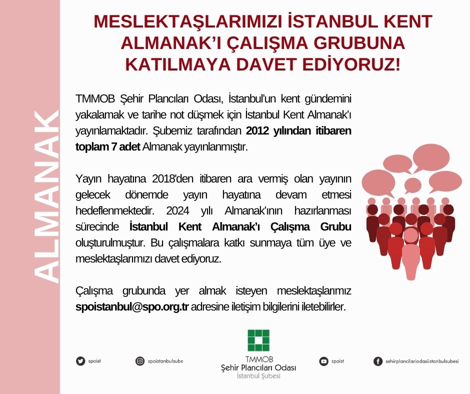 MESLEKTAŞLARIMIZI İSTANBUL KENT ALMANAK'I ÇALIŞMA GRUBUNA KATILMAYA DAVET EDİYORUZ!