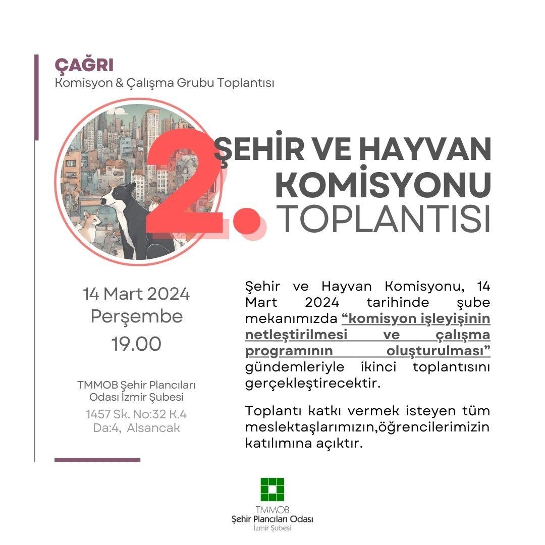 ÇAĞRI: ŞEHİR VE HAYVAN KOMİSYONU TOPLANTISI - 2