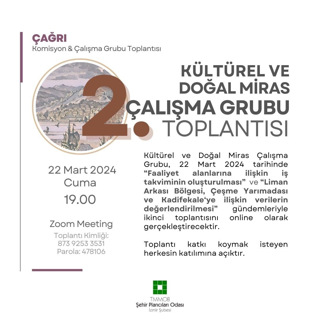 KÜLTÜREL VE DOĞAL MİRAS ÇALIŞMA GRUBU 2. TOPLANTISI 