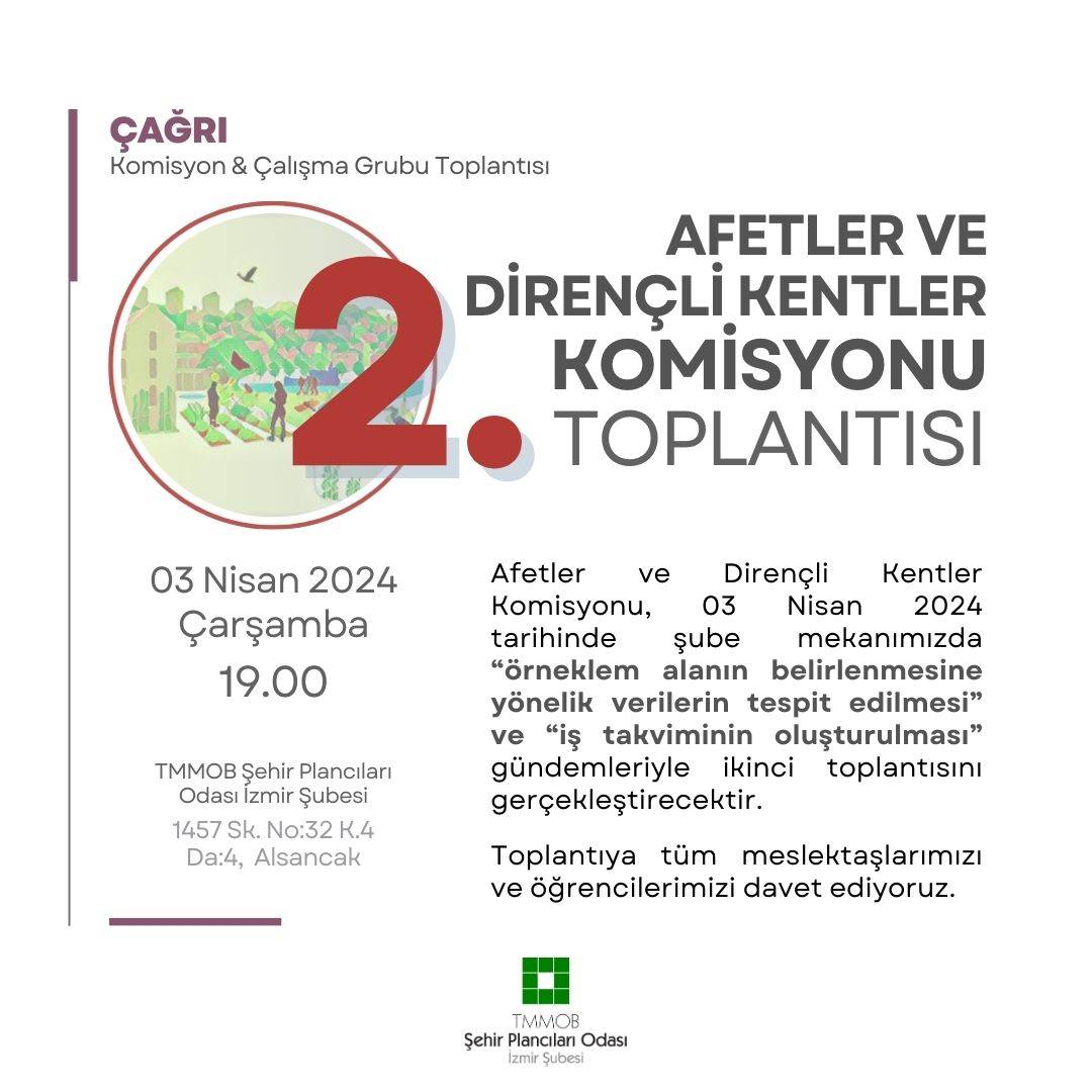 AFETLER VE DİRENÇLİ KENTLER KOMİSYONU 2. TOPLANTISI