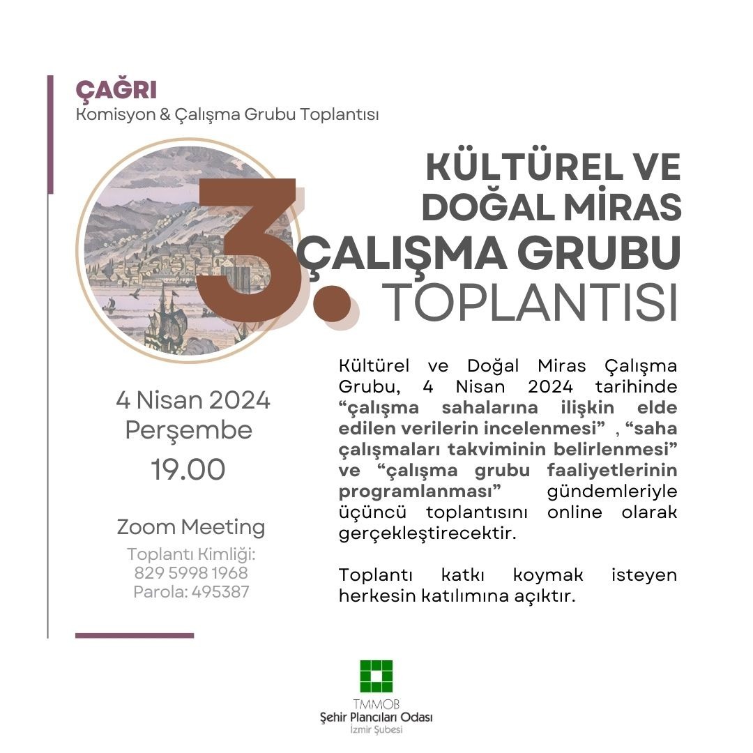 KÜLTÜREL VE DOĞAL MİRAS ÇALIŞMA GRUBU 3. TOPLANTISI
