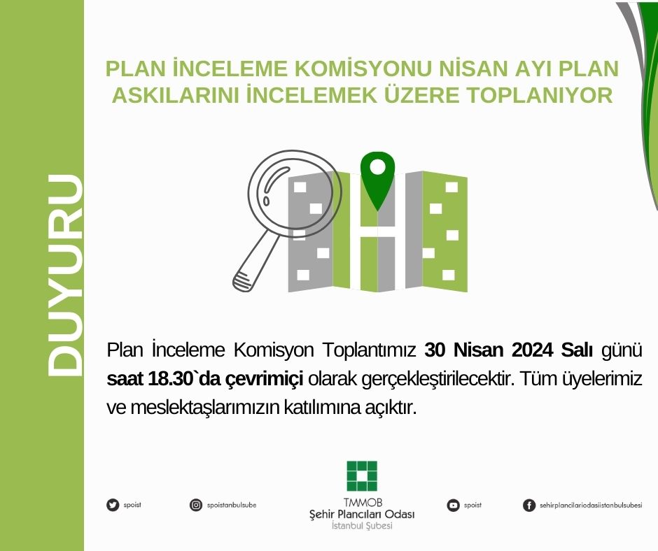 PLAN İNCELEME KOMİSYONUNUN NİSAN AYI TOPLANTISINA DAVETLİSİNİZ