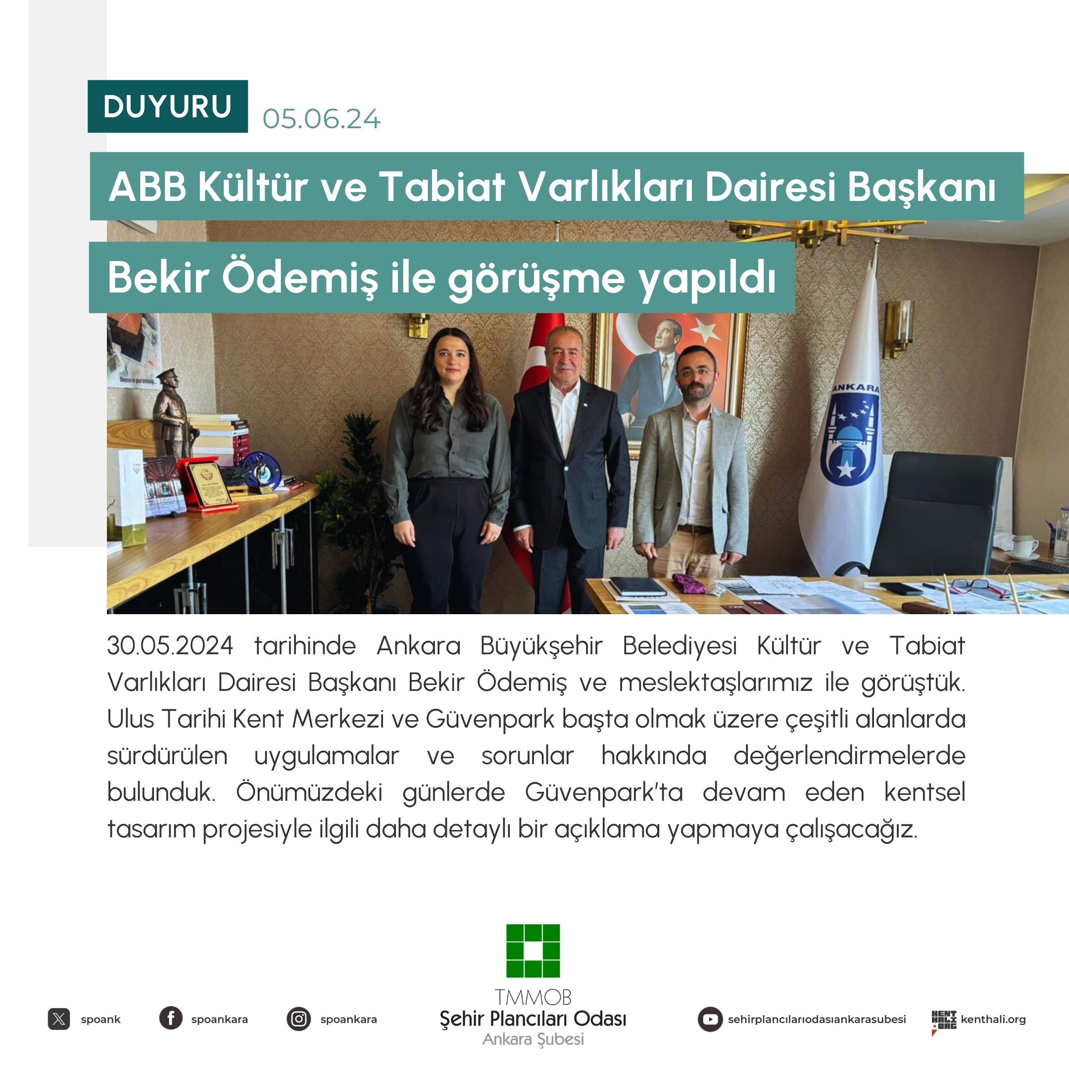 KURUM GÖRÜŞMELERİ YAPILDI