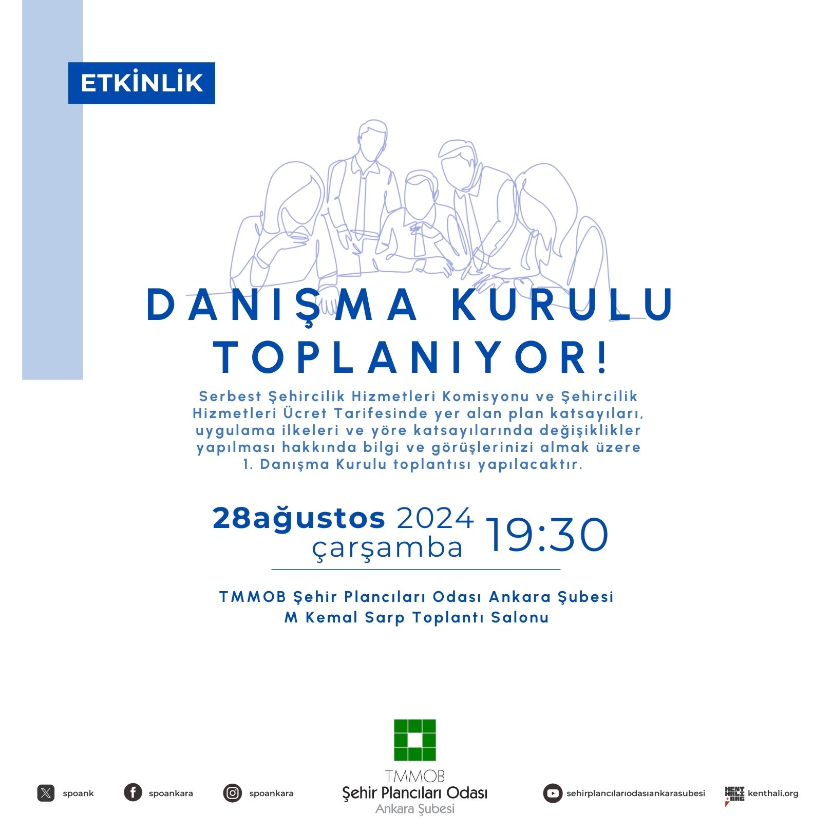 DANIŞMA KURULU TOPLANIYOR!