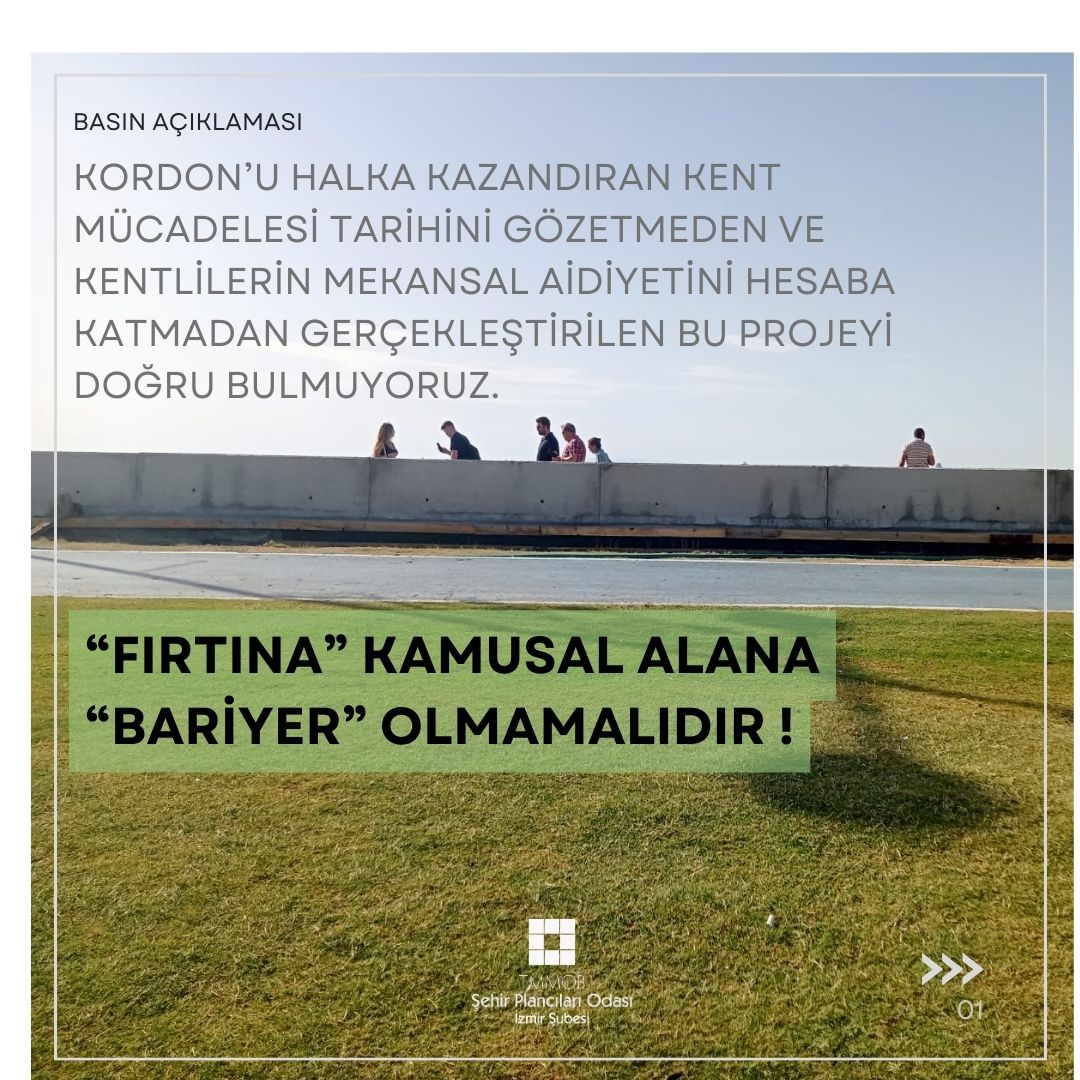 "FIRTINA" KAMUSAL ALANA "BARİYER" OLMAMALIDIR!