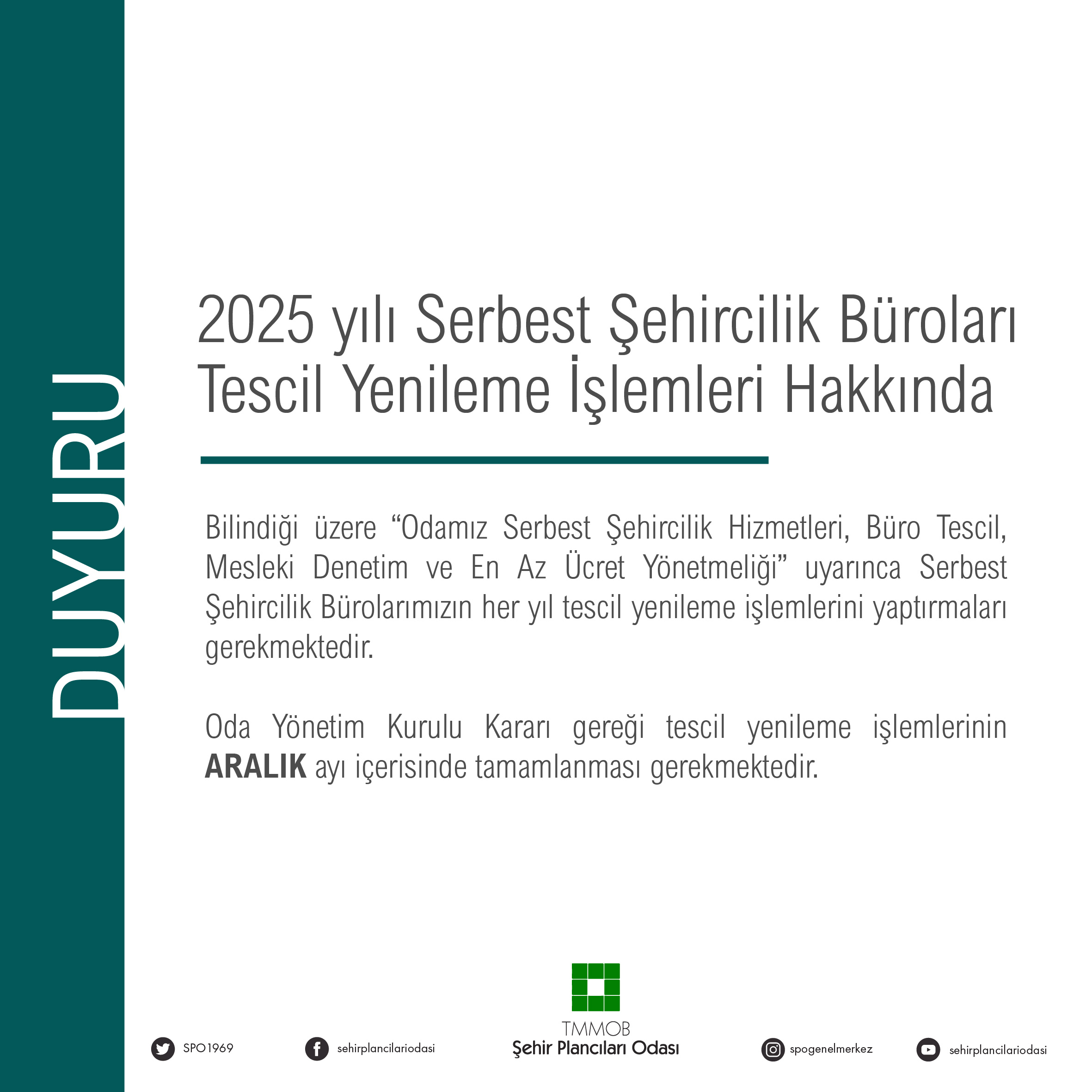 SERBEST ŞEHİRCİLİK BÜROLARI 2025 YILI TESCİL YENİLEME İŞLEMLERİ HAKKINDA