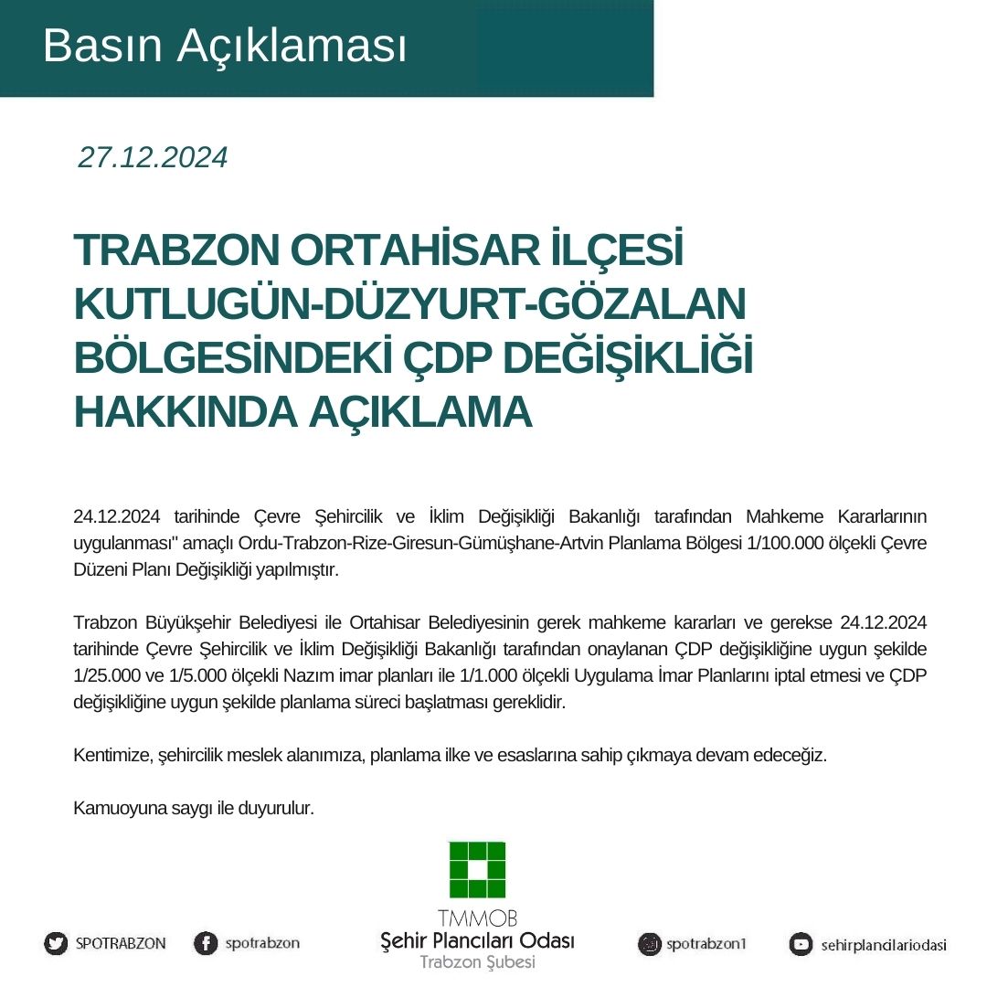 TRABZON ORTAHİSAR İLÇESİ KUTLUGÜN-DÜZYURT-GÖZALAN BÖLGESİNDEKİ ÇDP DEĞİŞİKLİĞİ HAKKINDA AÇIKLAMA