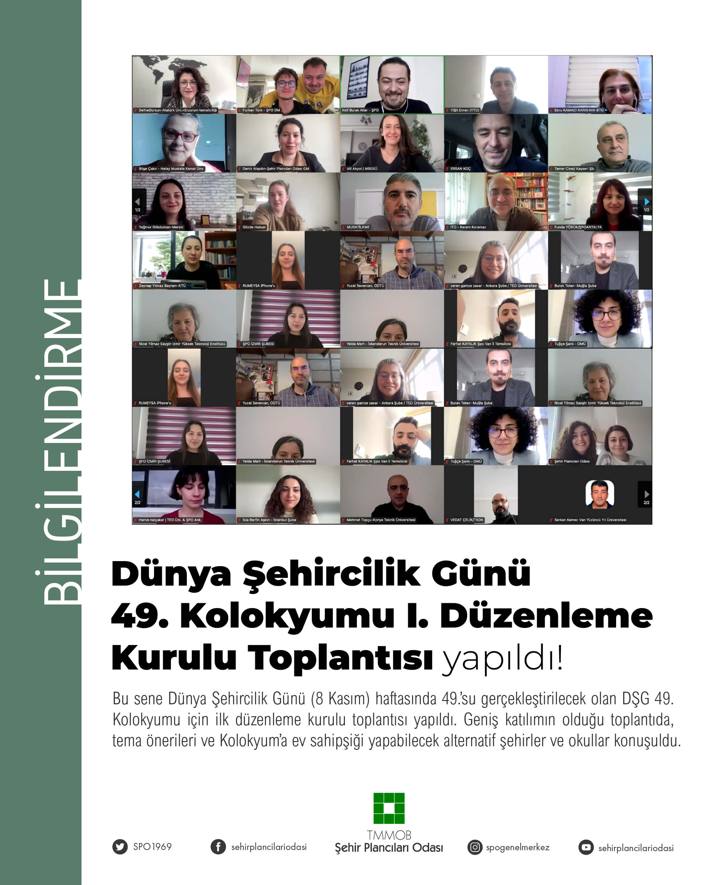 DÜNYA ŞEHİRCİLİK GÜNÜ 49. KOLOKYUMU İÇİN İLK DÜZENLEME KURULU TOPLANTISI YAPILDI.