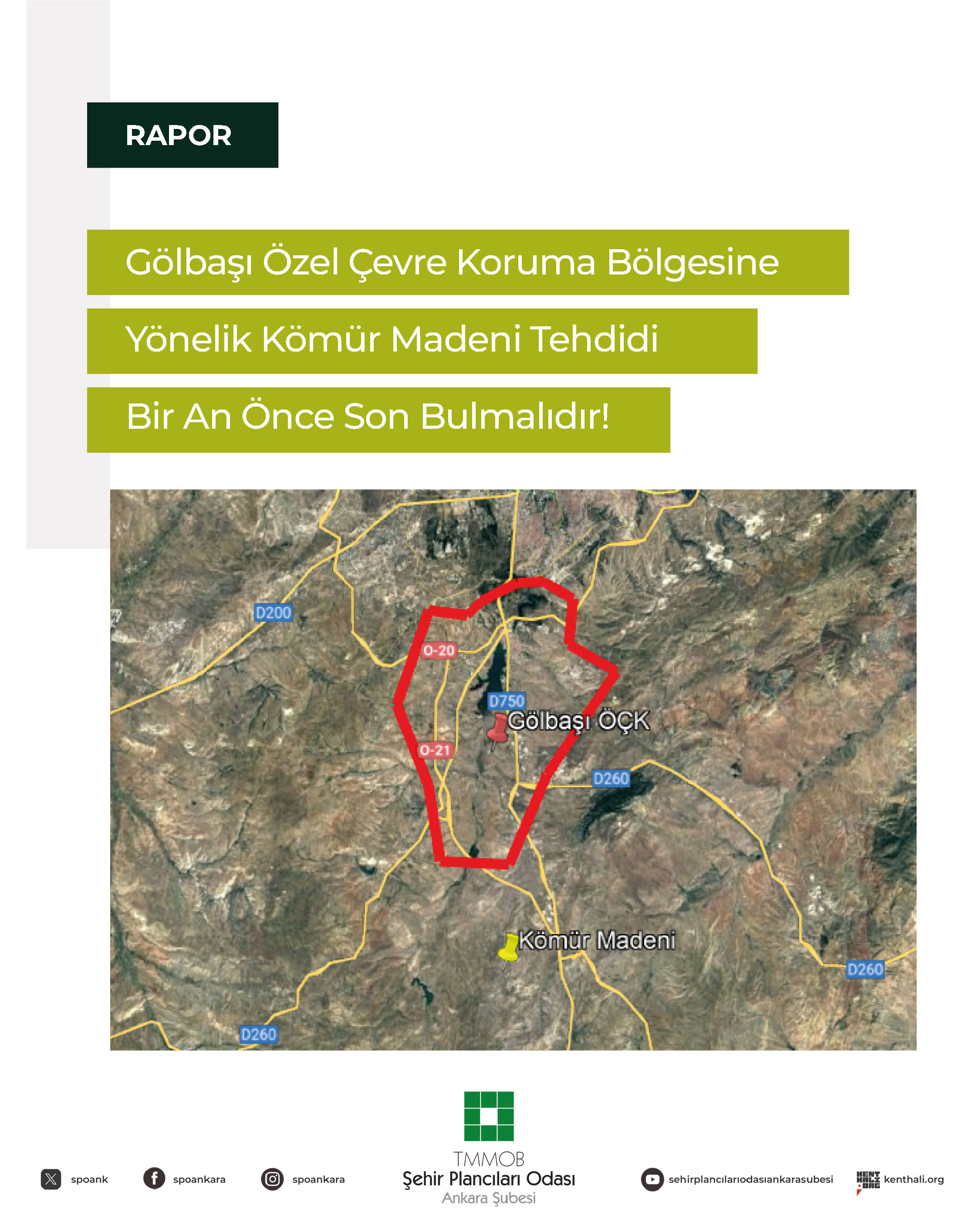 GÖLBAŞI ÖZEL ÇEVRE KORUMA BÖLGESİNE YÖNELİK KÖMÜR MADENİ TEHDİDİ  BİR AN ÖNCE SON BULMALIDIR!