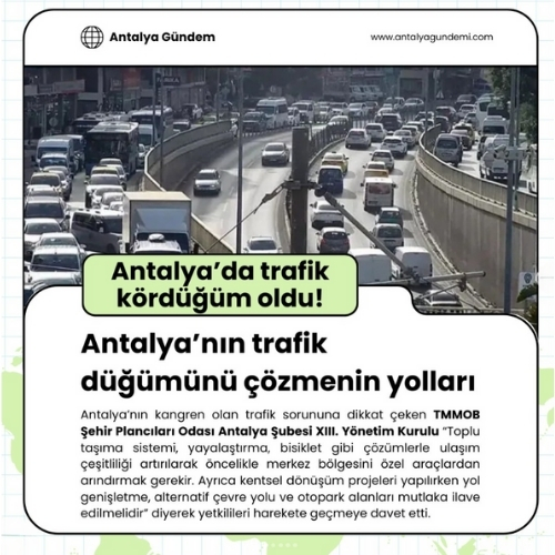 "ANTALYA`DA TRAFİK KÖRDÜĞÜM OLDU!"