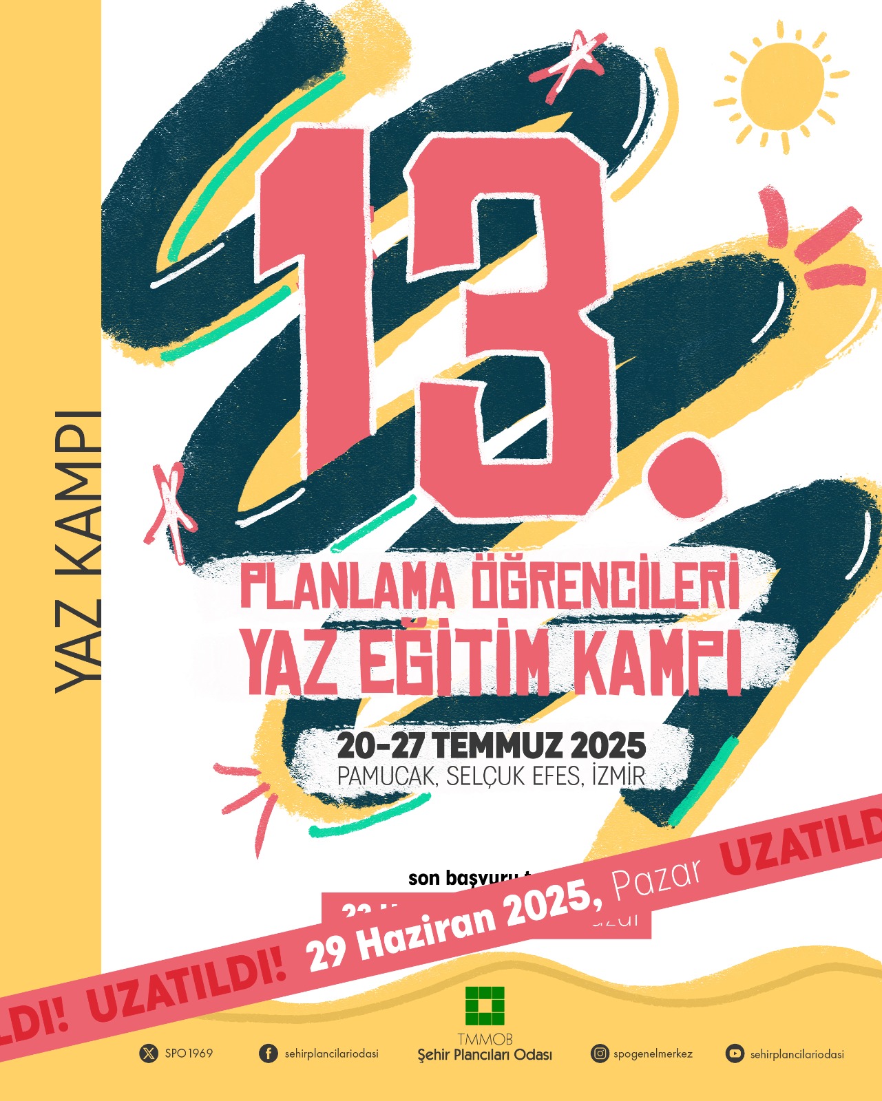 KAMP BAŞVURU SÜRESİ UZATILDI!