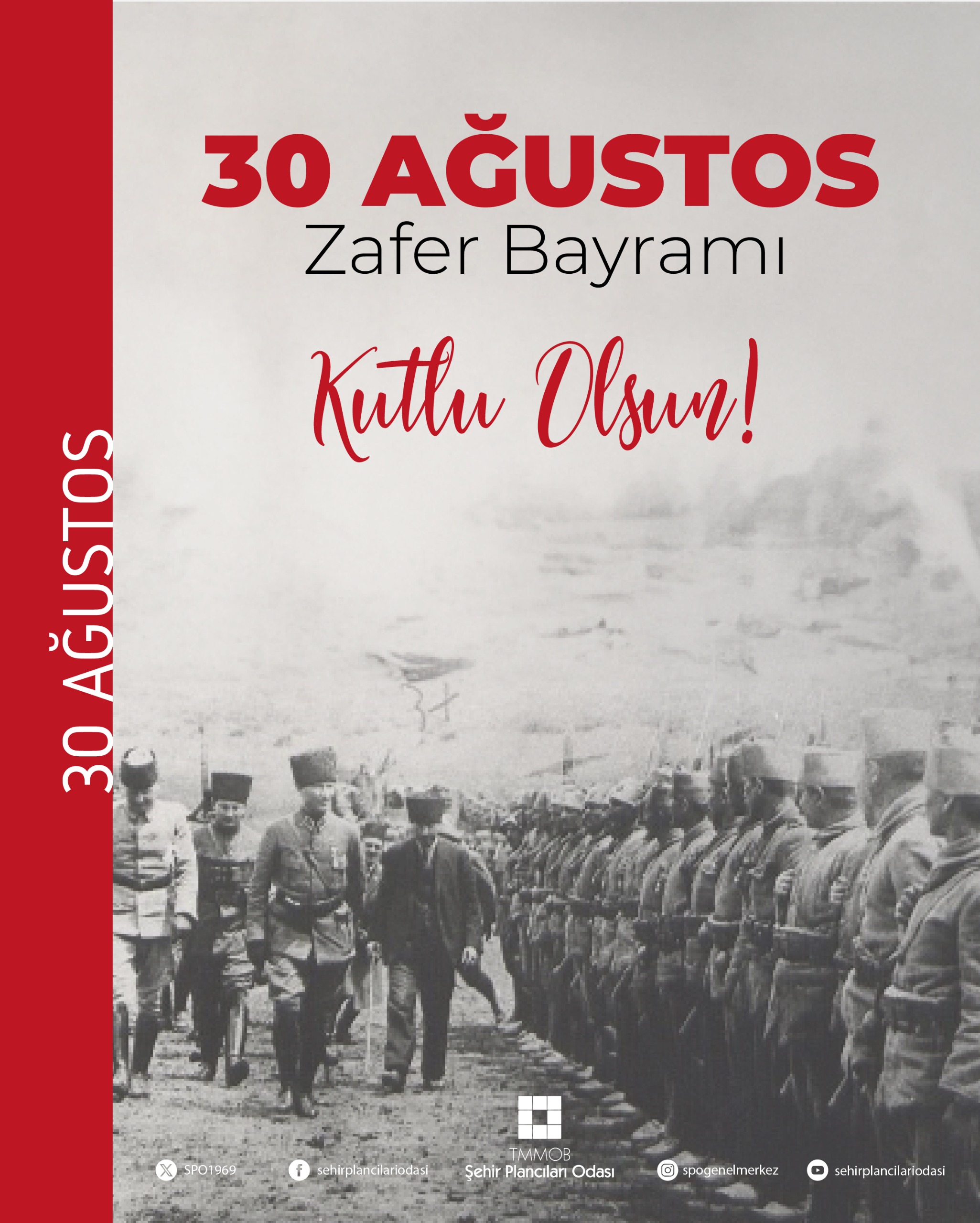 30 AĞUSTOS ZAFER BAYRAMIMIZ KUTLU OLSUN!