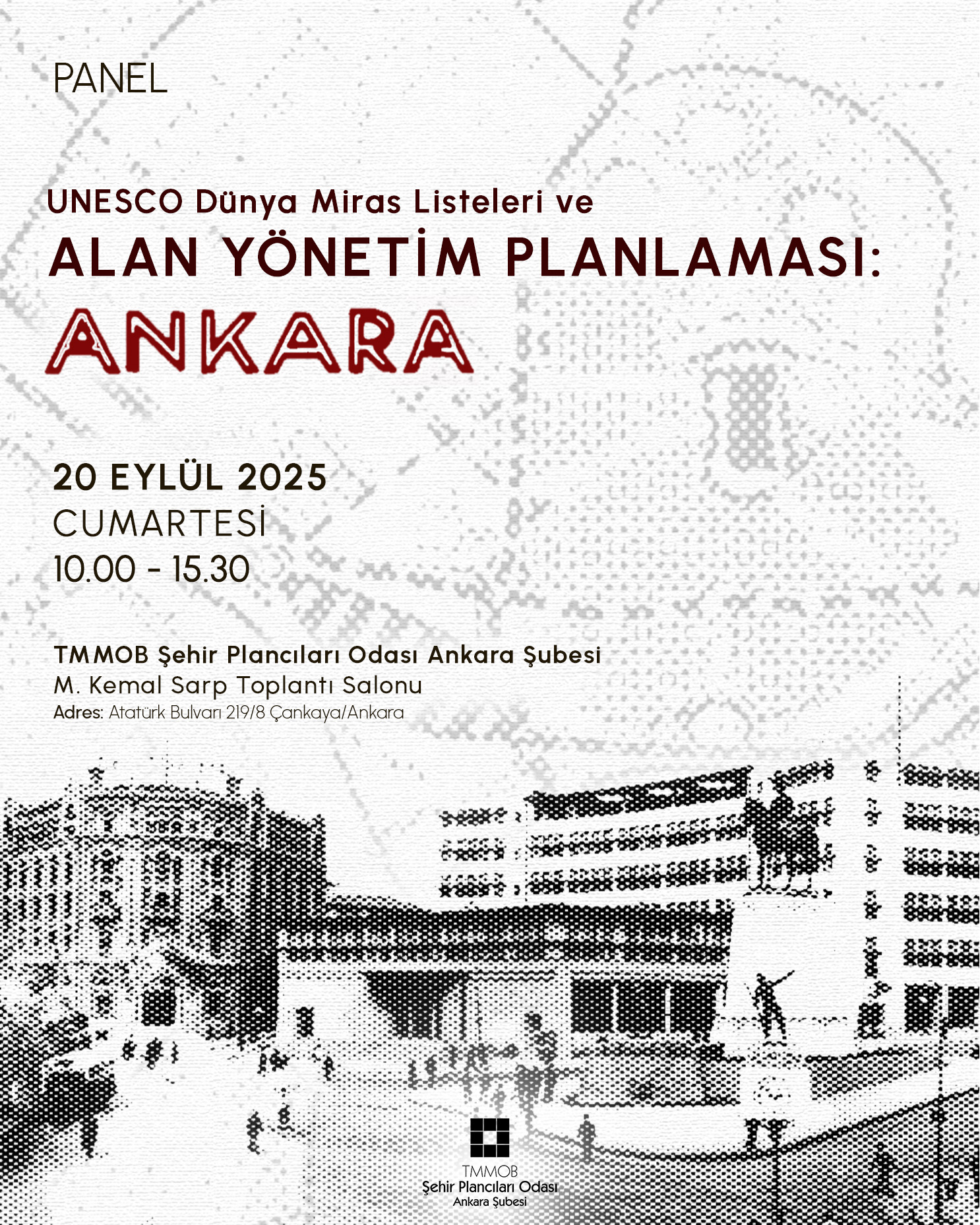 UNESCO DÜNYA MİRAS LİSTELERİ VE ALAN YÖNETİM PLANLAMASI: ANKARA