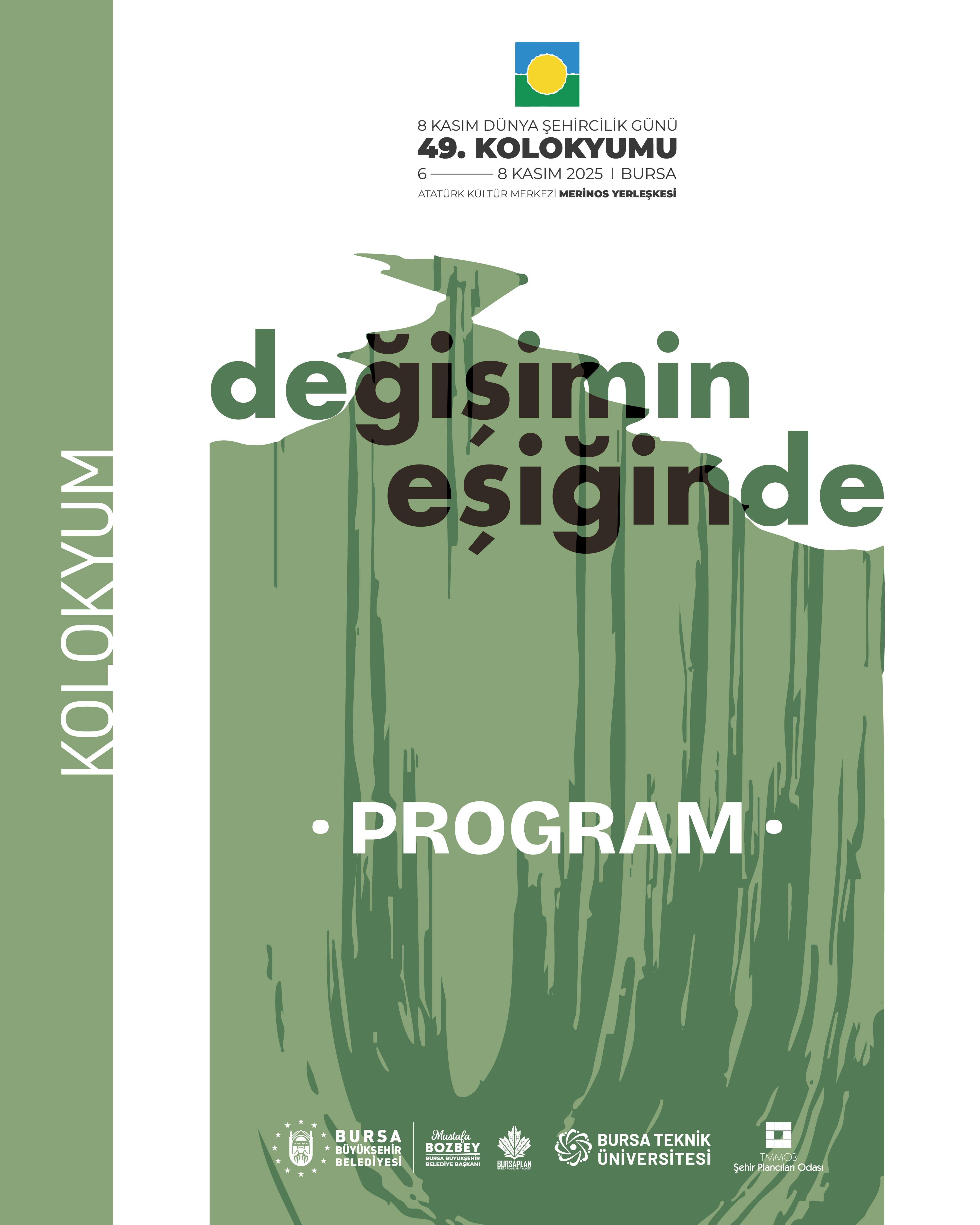 8 KASIM DŞG 49. KOLOKYUMU - PROGRAM VE DİĞER DETAYLAR