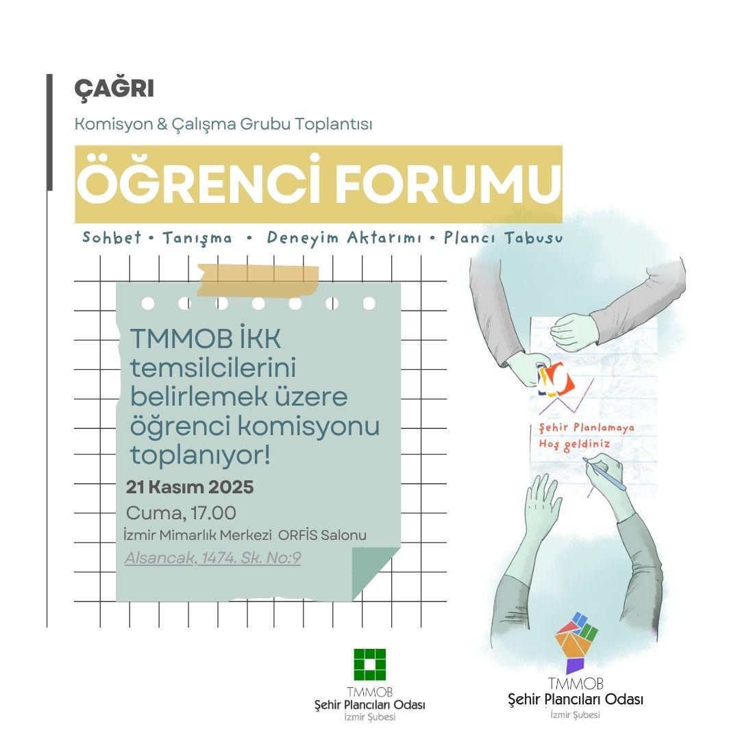 ÖĞRENCİ FORUMU: TMMOB İZMİR İKK VE ODAMIZ'A DAİR