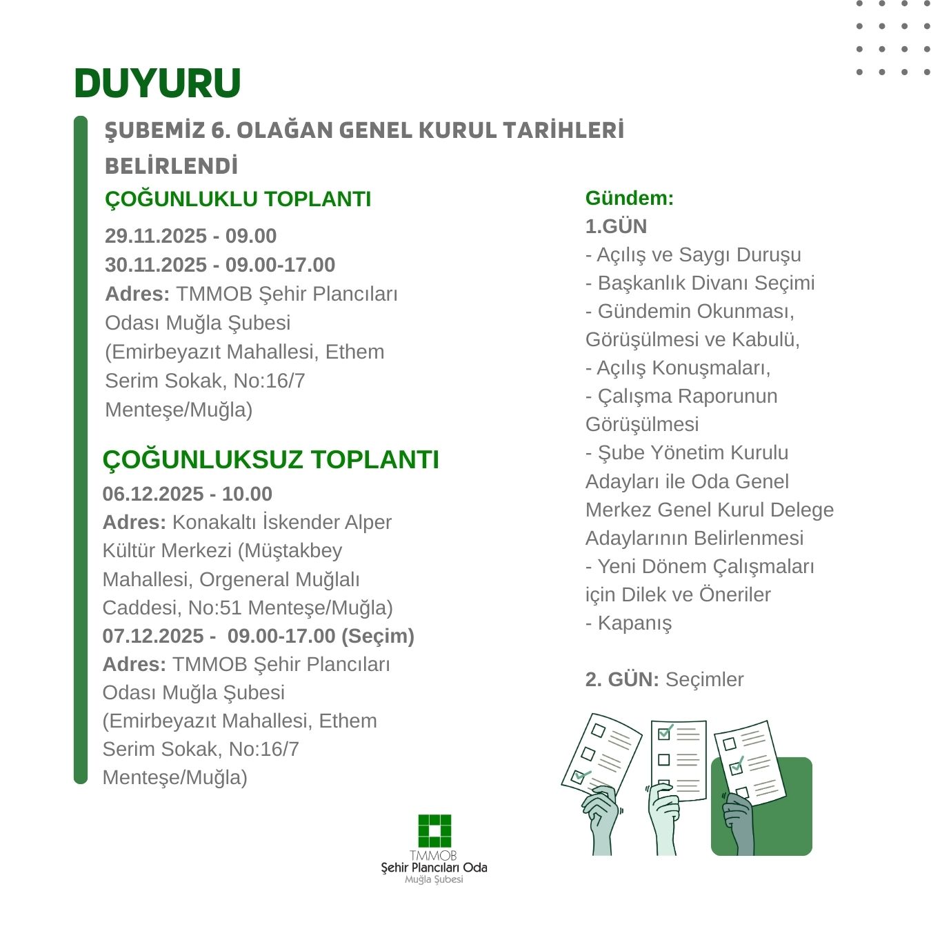 ŞUBEMİZ GENEL KURUL TARİHLERİ BELİRLENDİ  