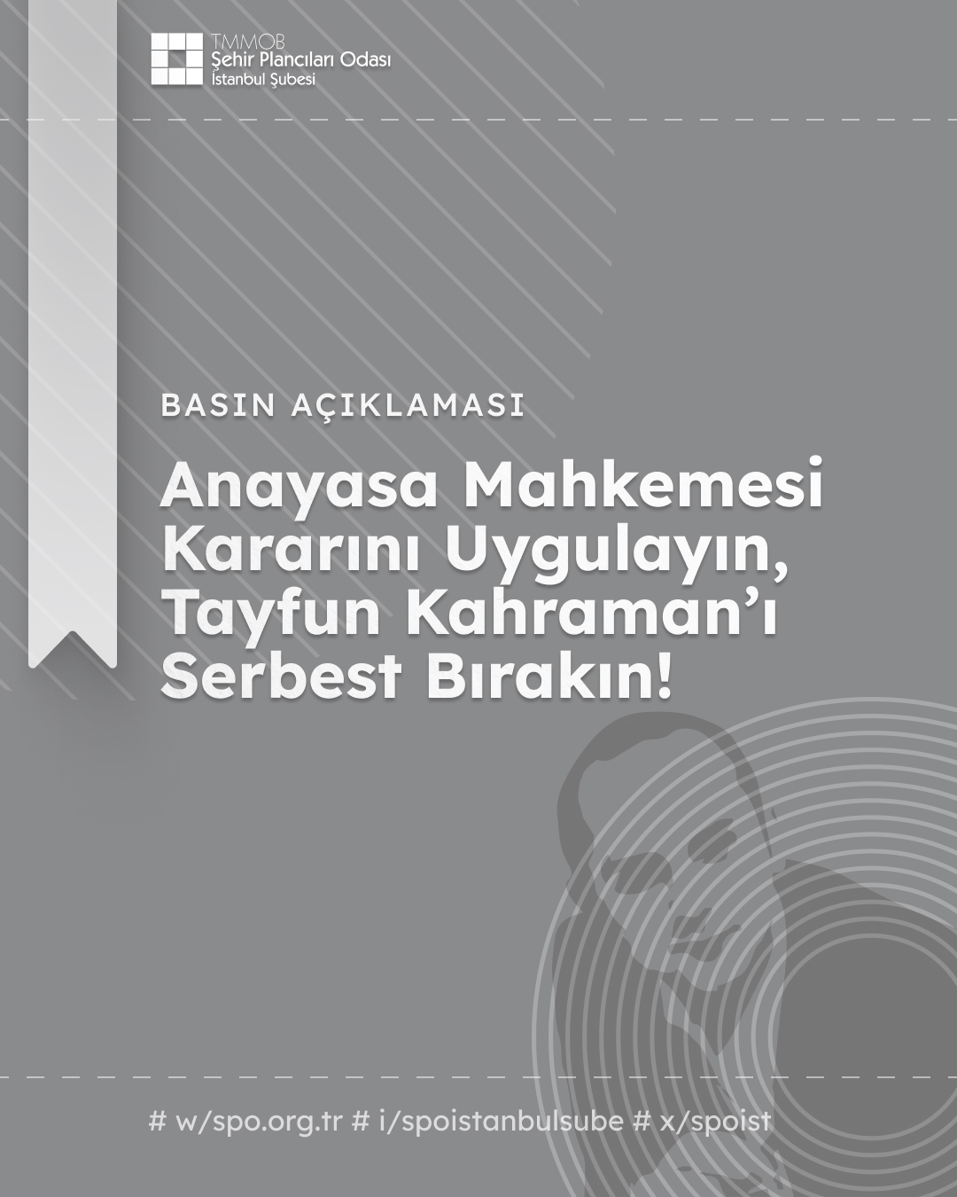 ANAYASA MAHKEMESİ KARARINI UYGULAYIN, TAYFUN KAHRAMAN'I SERBEST BIRAKIN!