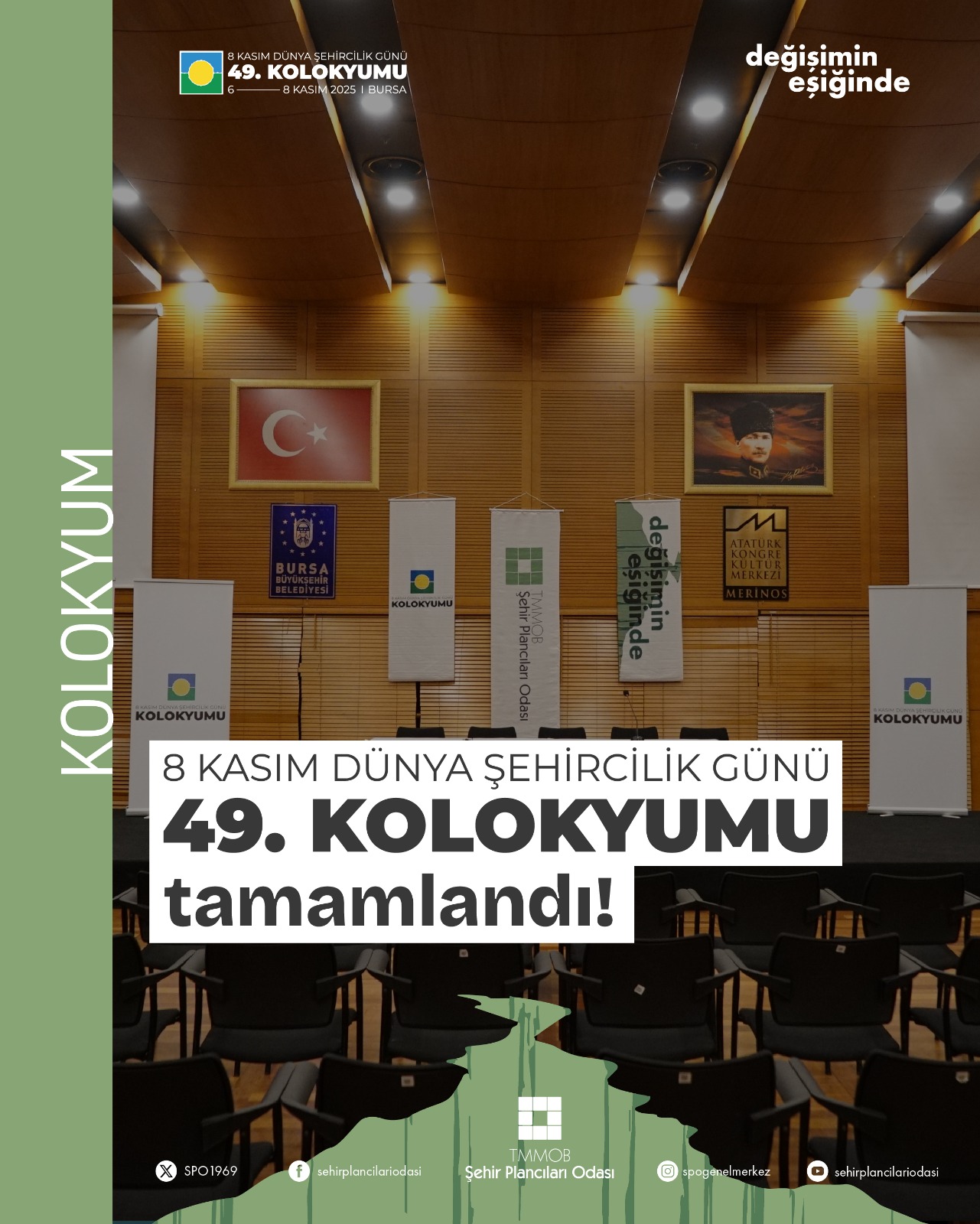   8 KASIM DÜNYA ŞEHİRCİLİK GÜNÜ 49. KOLOKYUMU TAMAMLANDI.