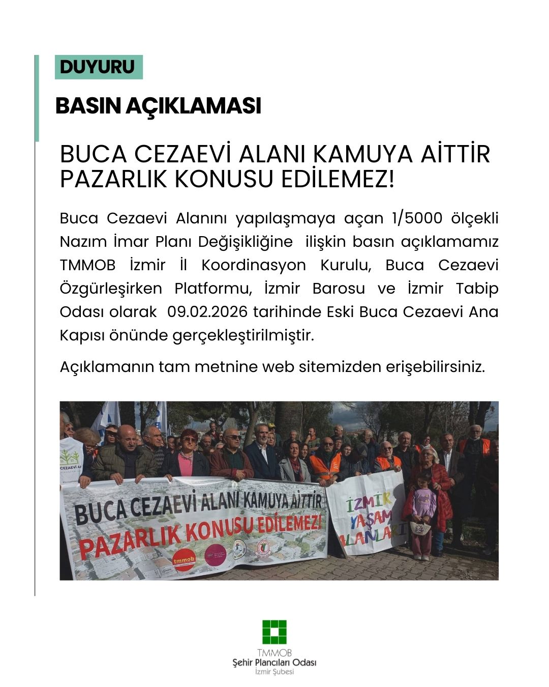 BUCA CEZAEVİ ALANI KAMUYA AİTTİR, PAZARLIK KONUSU EDİLEMEZ!
