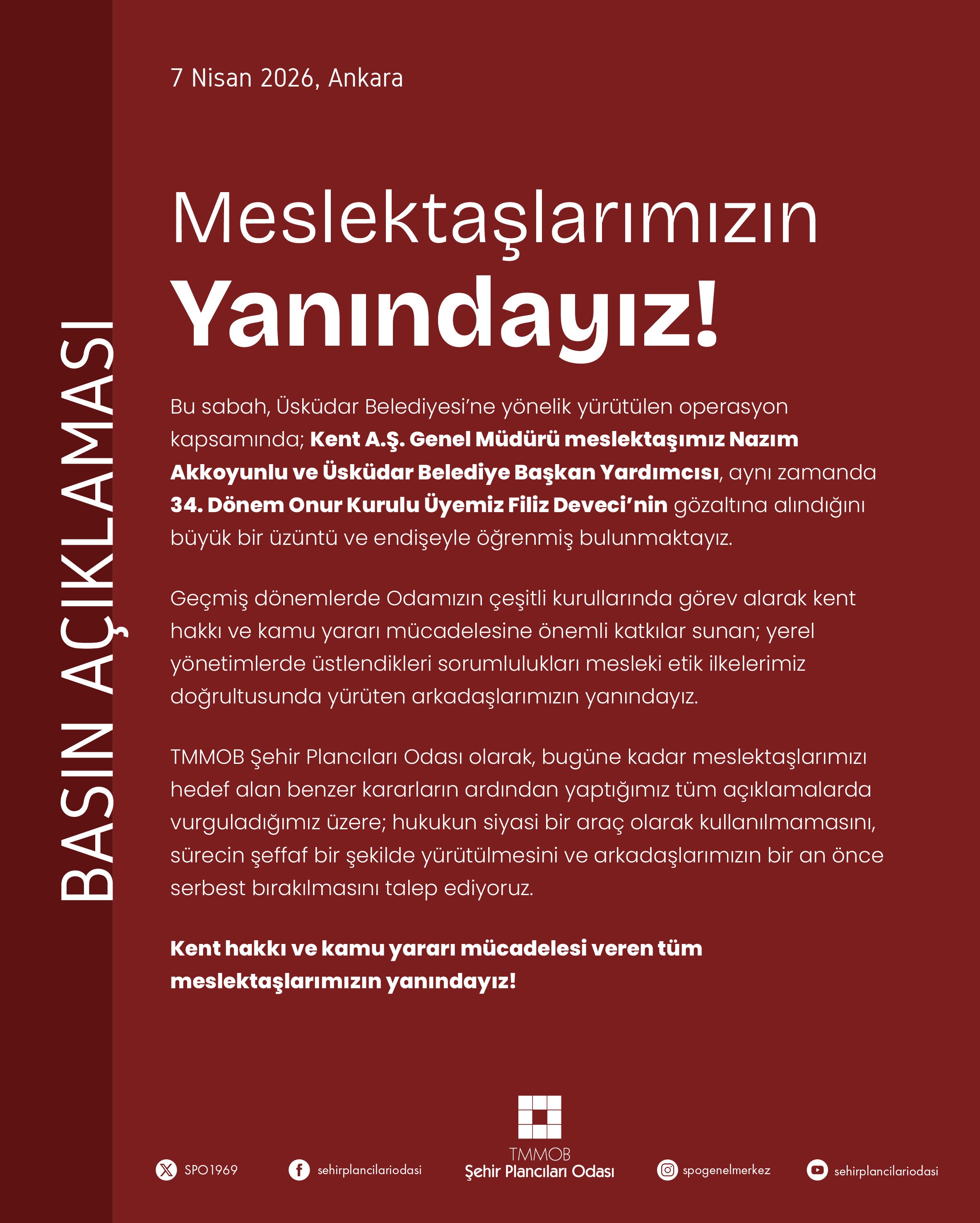 MESLEKTAŞLARIMIZIN YANINDAYIZ!