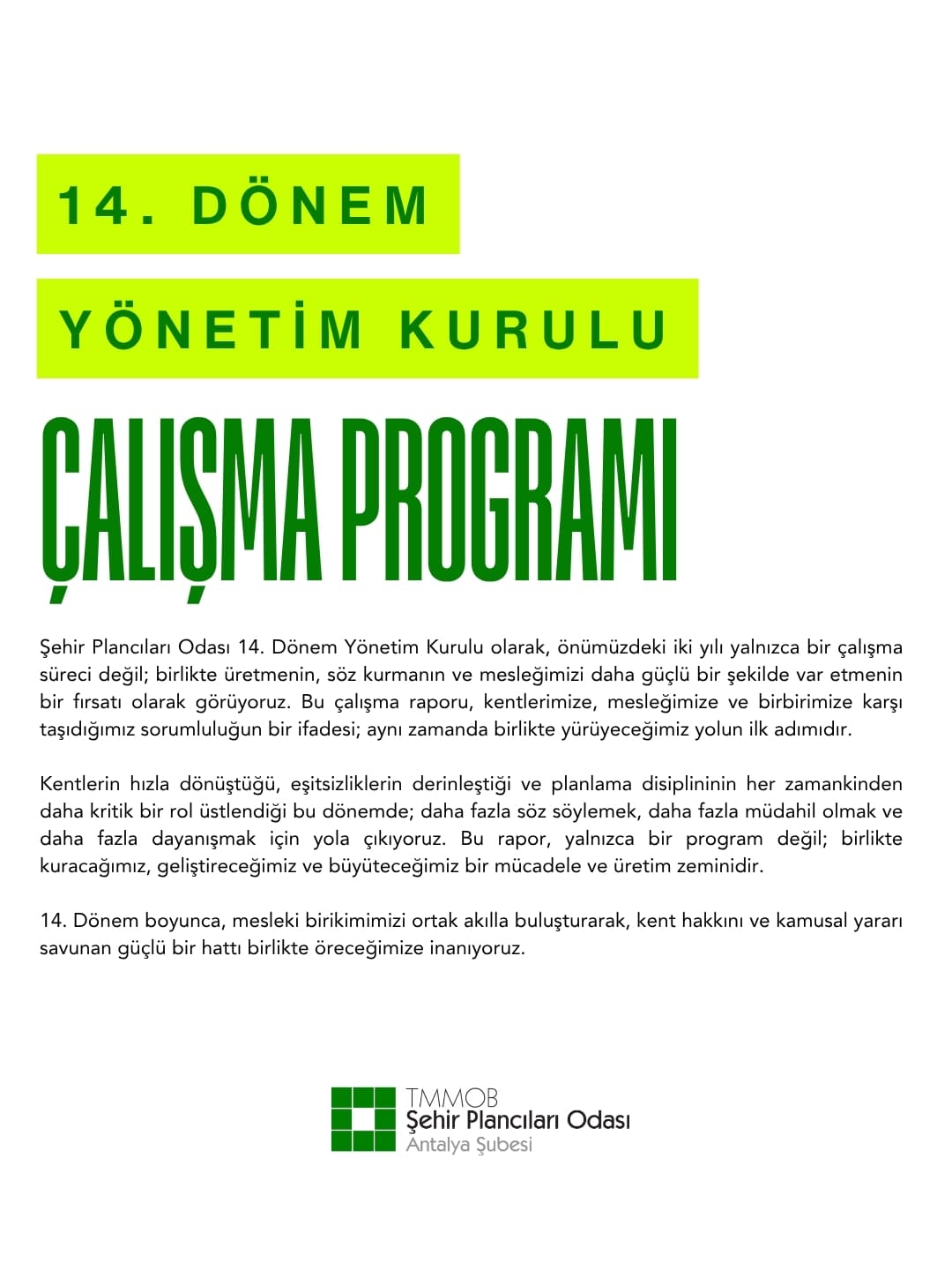 14. DÖNEM ÇALIŞMA PROGRAMI YAYINLANDI!