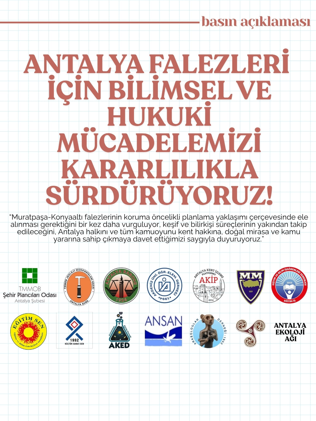 ANTALYA FALEZLERİ İÇİN BİLİMSEL VE HUKUKİ MÜCADELEMİZİ KARARLILIKLA SÜRDÜRÜYORUZ!