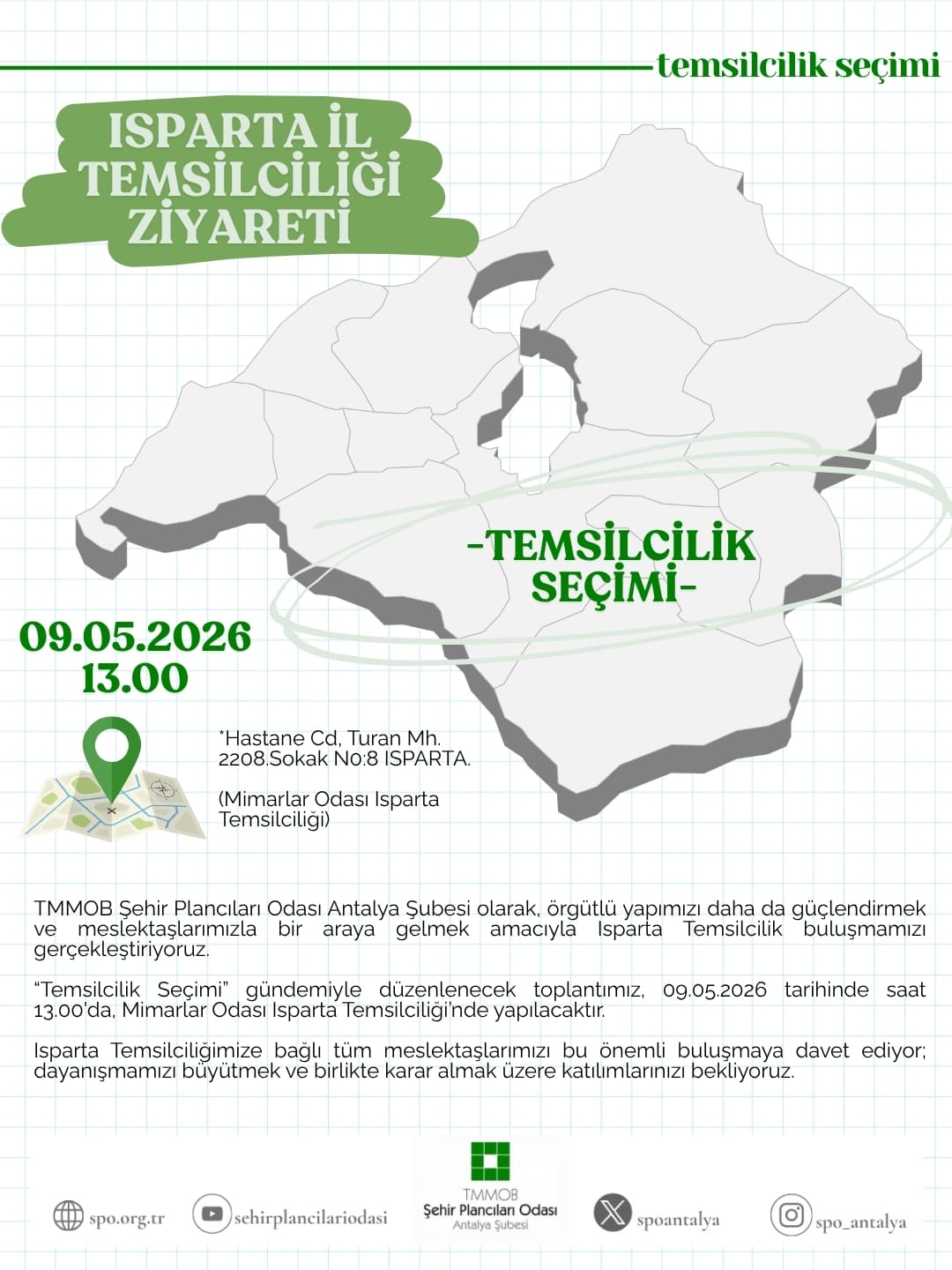 ISPARTA TEMSİLCİLİK SEÇİMLERİ