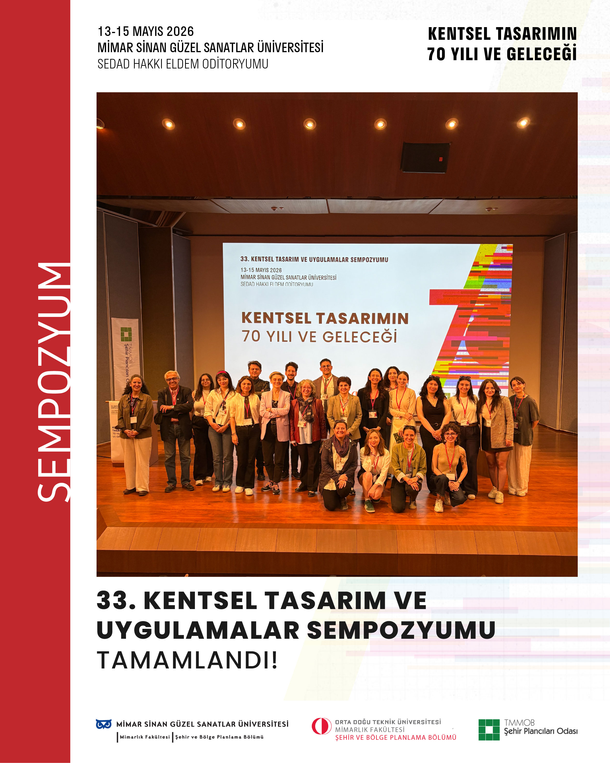33. KENTSEL TASARIM VE UYGULAMALAR SEMPOZYUMU TAMAMLANDI!