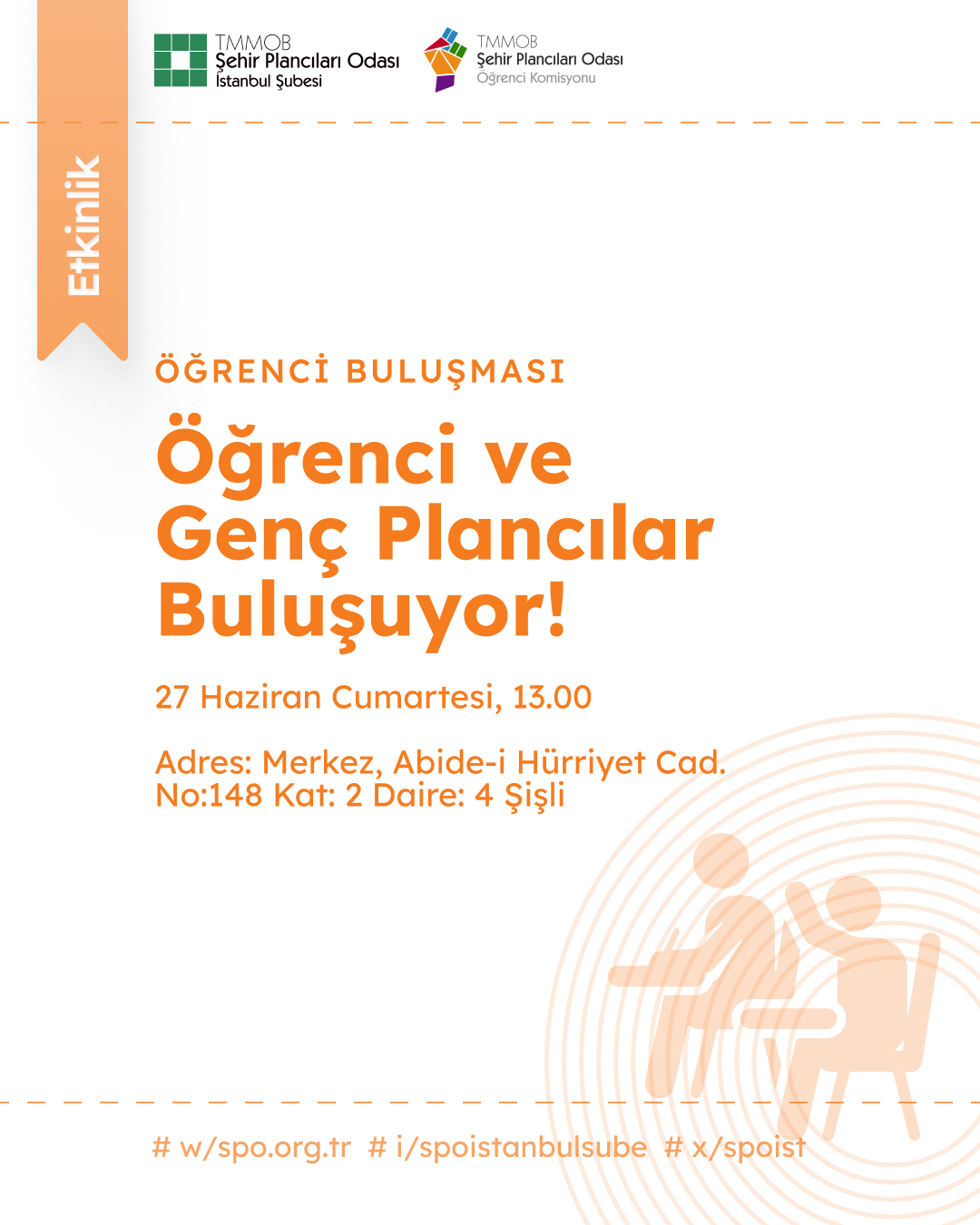 ÖĞRENCİ VE 
GENÇ PLANCILAR BULUŞUYOR!
