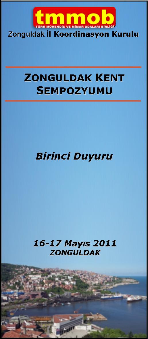 ZONGULDAK KENT SEMPOZYUMU