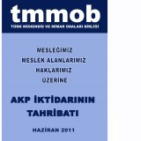 MESLEĞİMİZ, MESLEK ALANLARIMIZ, HAKLARIMIZ ÜZERİNE AKP İKTİDARININ TAHRİBATI RAPORU YAYIMLANDI