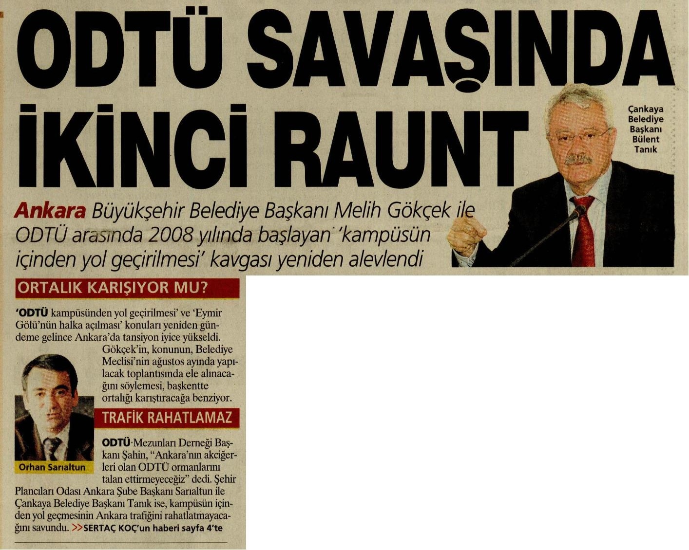 ODTÜ SAVASINDA İKİNCİ RAUNT