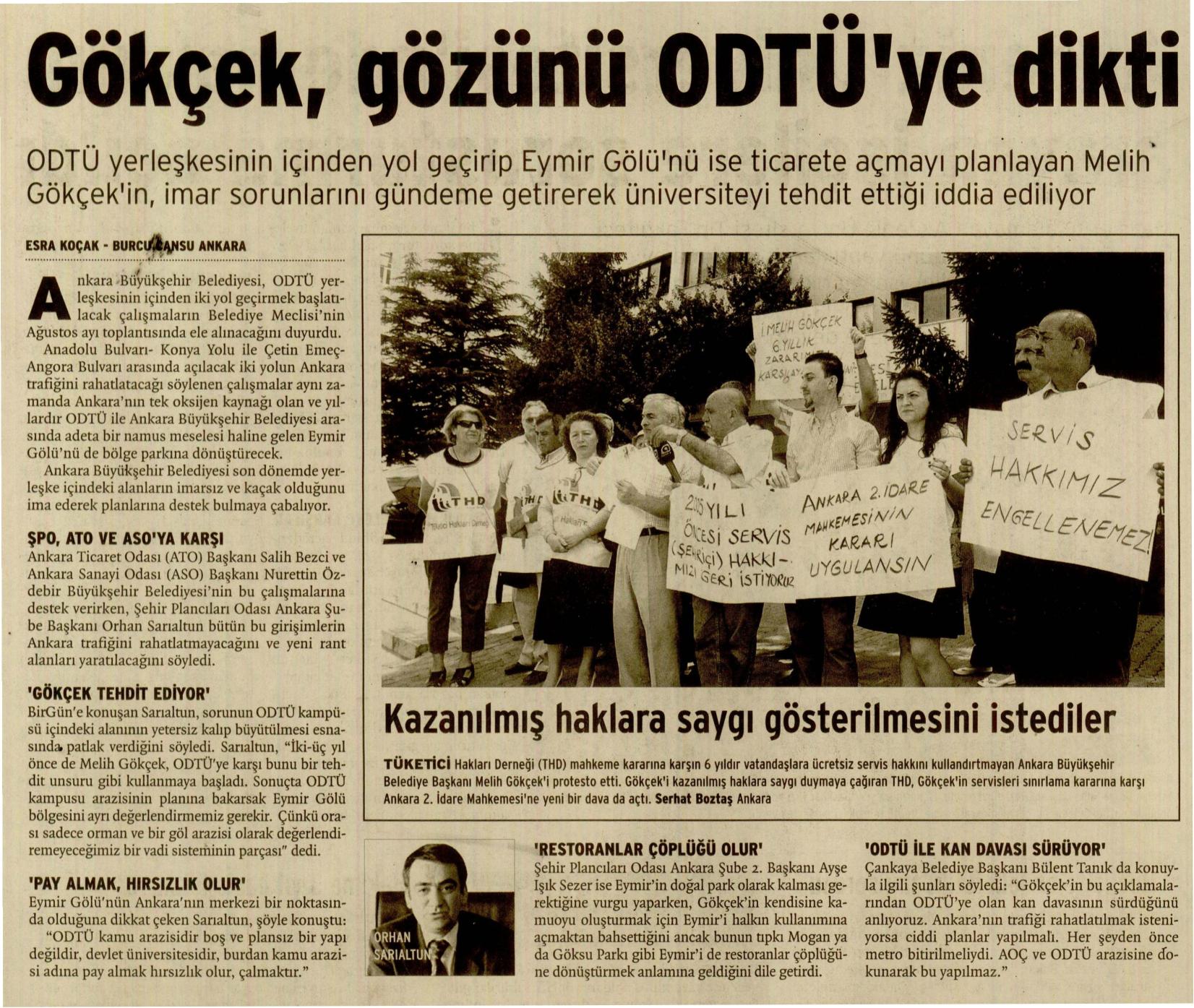 GÖKÇEK, GÖZÜNÜ ODTÜ`YE DİKTİ
