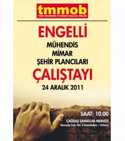 TMMOB ENGELLİ MÜHENDİS, MİMAR VE ŞEHİR PLANCILARI ÇALIŞTAYI DÜZENLEME KURULU TOPLANTISI 
