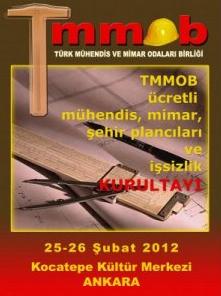 TMMOB 2. ÜCRETLİ MÜHENDİS, MİMAR, ŞEHİR PLANCILARI VE İŞSİZLİK KURULTAYI GERÇEKLEŞTİRİLDİ