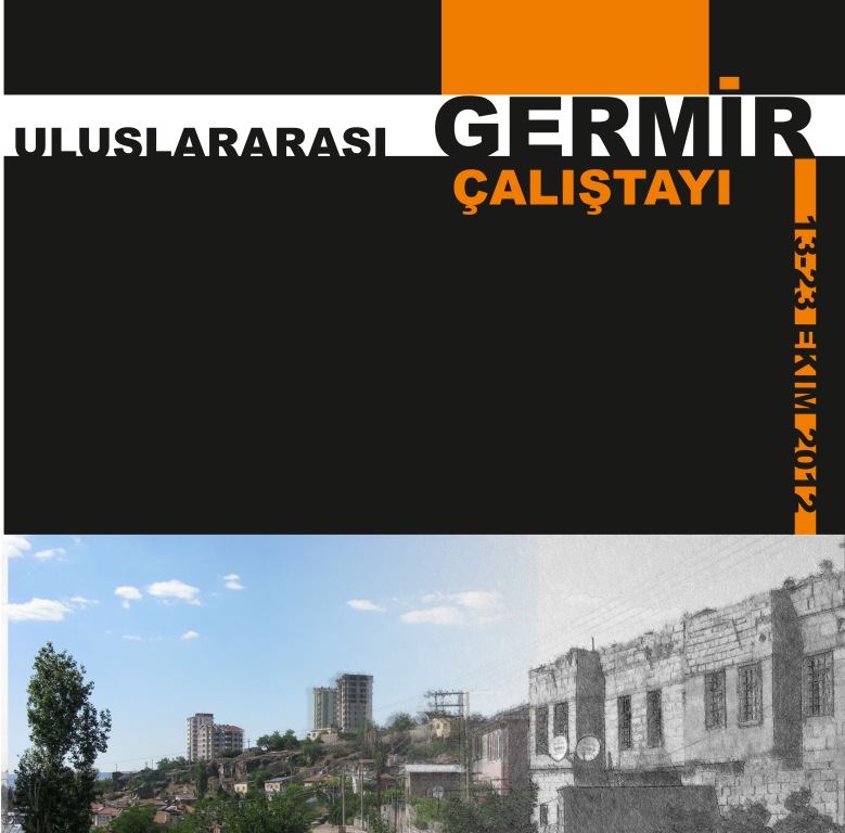 ULUSLARARASI GERMİR ÇALIŞTAYI AÇILIŞ SUNUMUNA KATILDIK