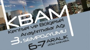 3. KENTSEL VE BÖLGESEL ARAŞTIRMALAR SEMPOZYUMU