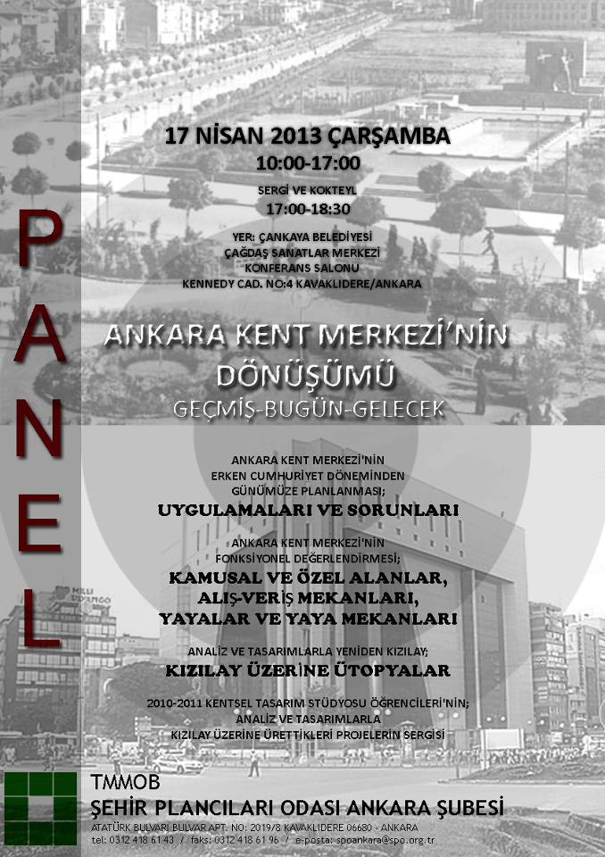 PANEL: ANKARA KENT MERKEZİ`NİN DÖNÜŞÜMÜ GEÇMİŞ - BUGÜN - GELECEK