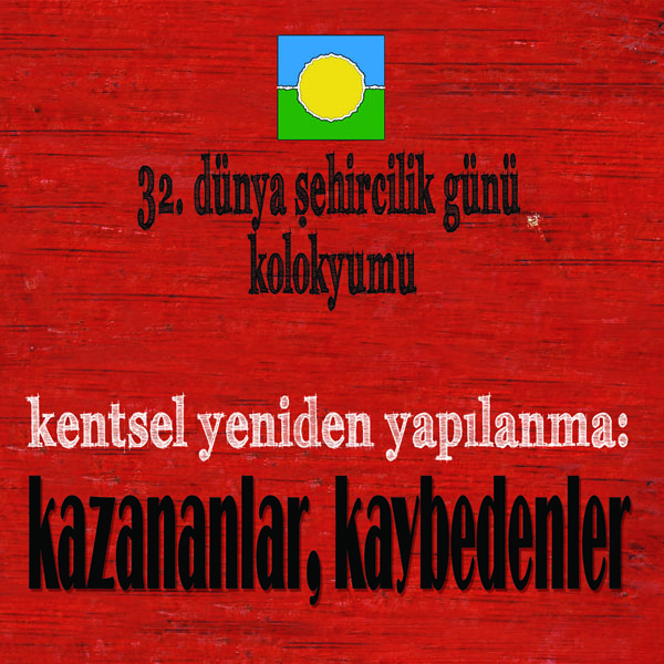 32. DÜNYA ŞEHİRCİLİK GÜNÜ BİLDİRGESİ 
