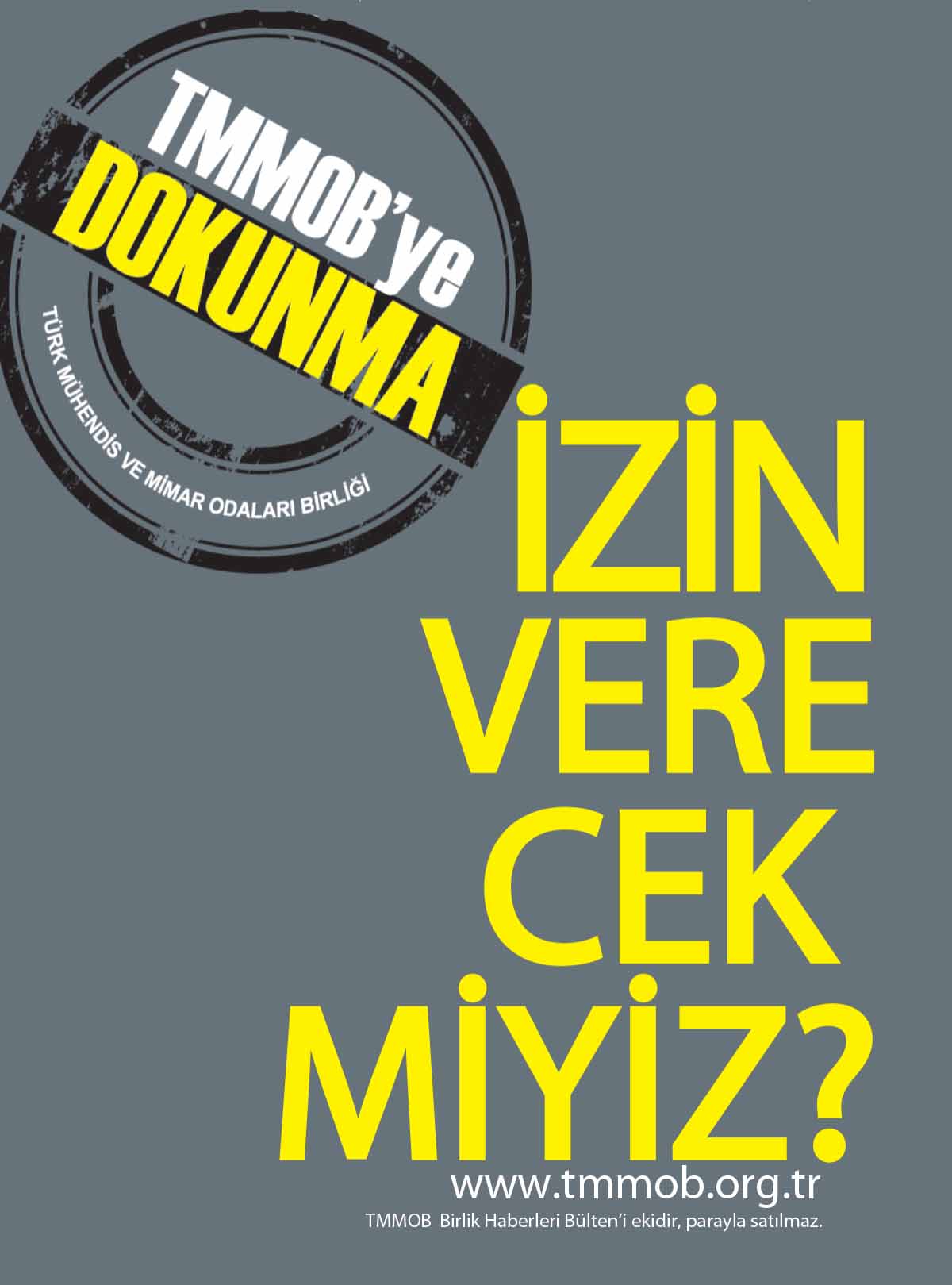 İZİN VERECEK MİYİZ?