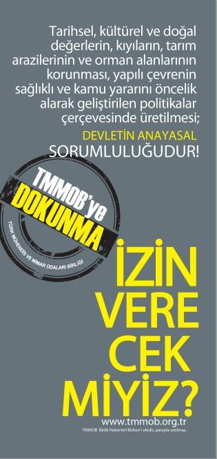 TMMOB VE TÜM MESLEK ODALARI İLE BİRLİKTE KENTLERİMİZİN SOKAKLARINDA OLACAĞIZ! 
