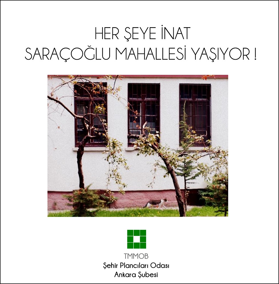 HER ŞEYE İNAT, SARAÇOĞLU MAHALLESİ YAŞIYOR