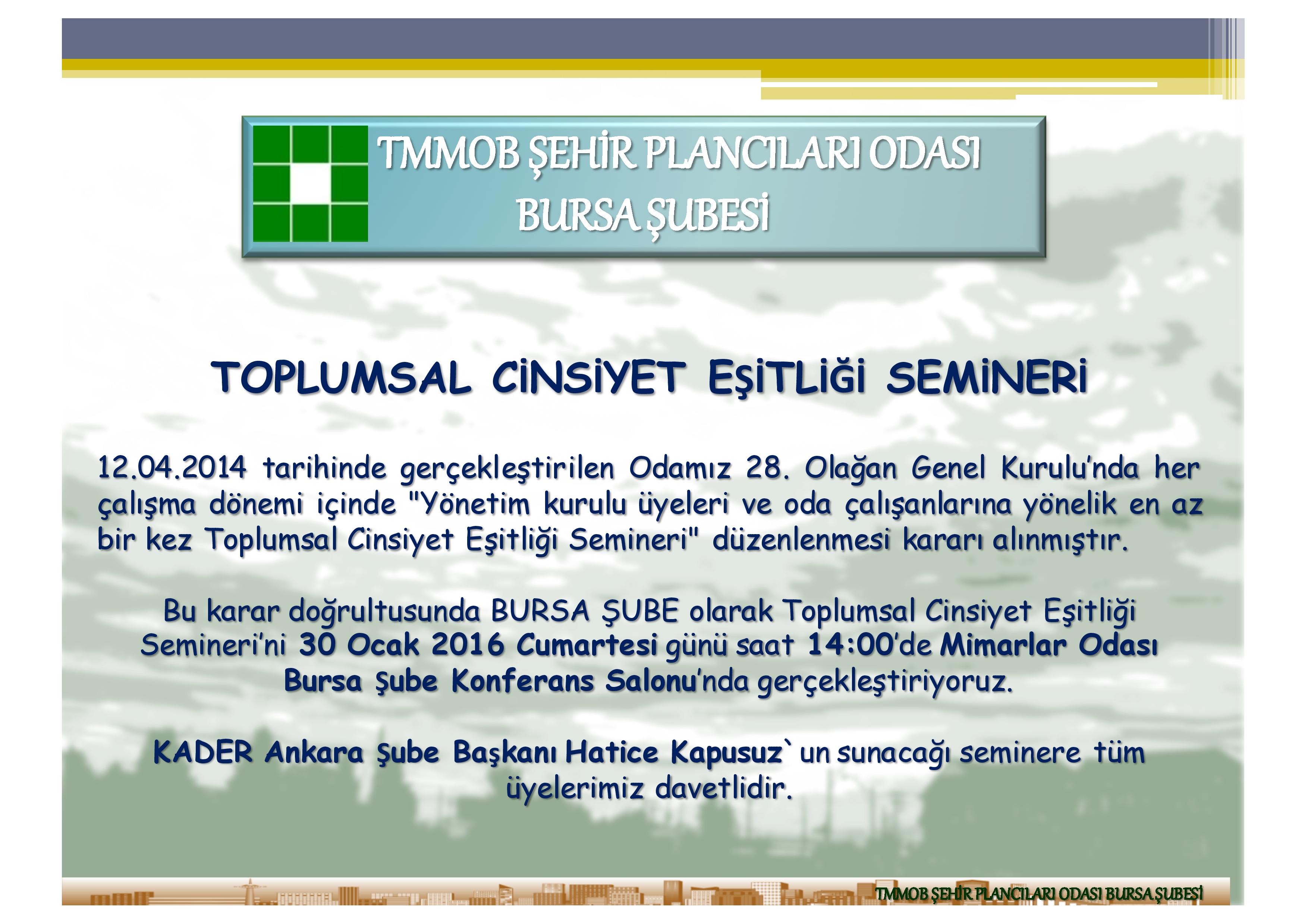 TOPLUMSAL CİNSİYET EŞİTLİĞİ SEMİNERİ