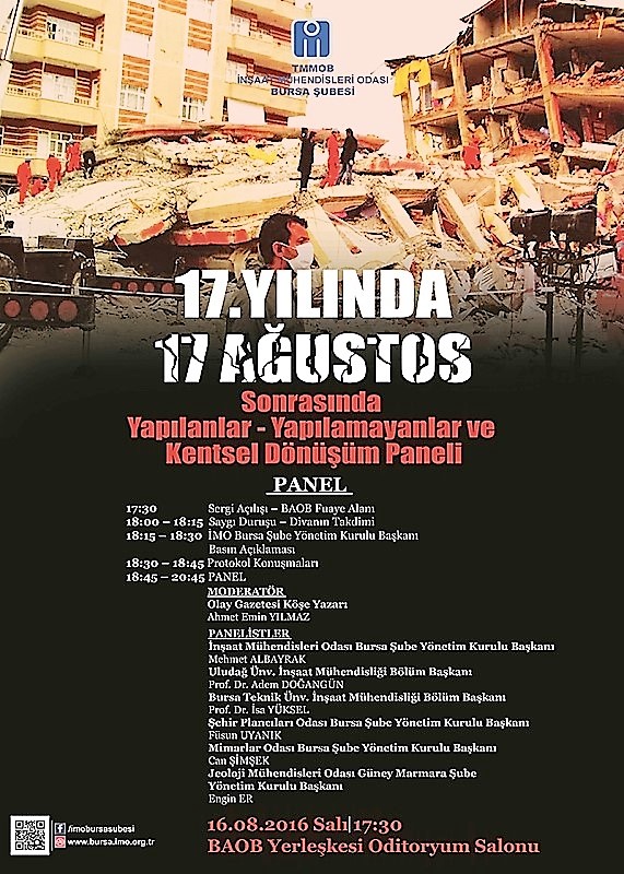 17. YILINDA 17 AĞUSTOS 1999 MARMARA DEPREMİ SONRASI YAPILANLAR- YAPILAMAYANLAR VE KENTSEL DÖNÜŞÜM PANELİ