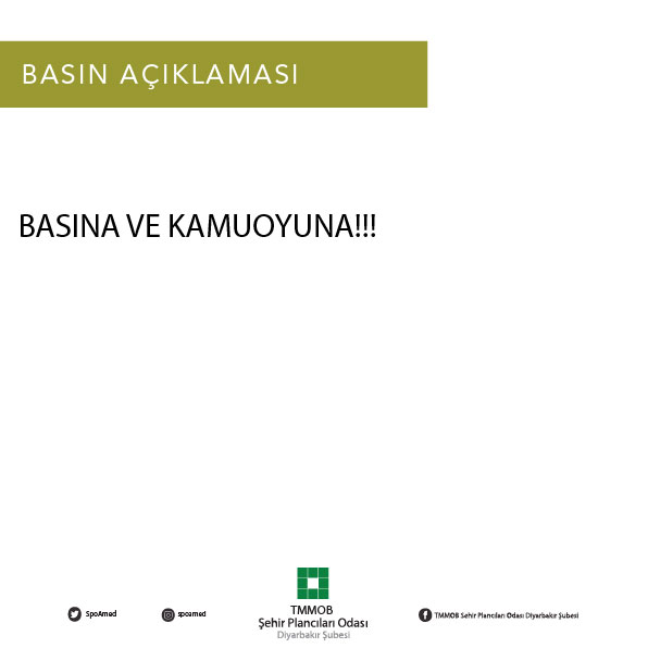 BASINA VE KAMUOYUNA