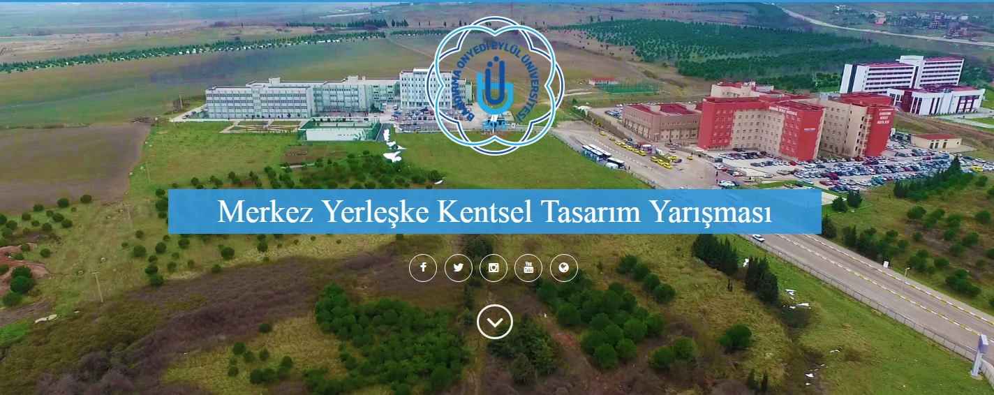  BANDIRMA ONYEDİ EYLÜL ÜNİVERSİTESİ MERKEZ YERLEŞKESİ KENTSEL TASARIM YARIŞMASI